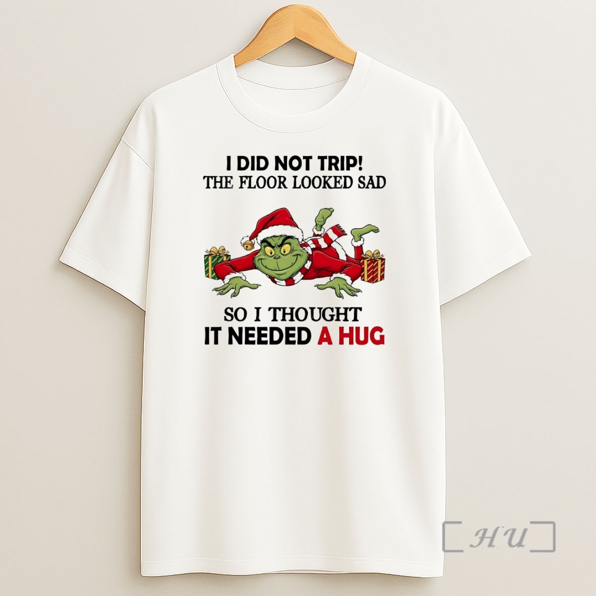 Officials Grinch I Did Not Trip The Floor Looked Sad Christmas Premium Shirt Sweatshirt Tee