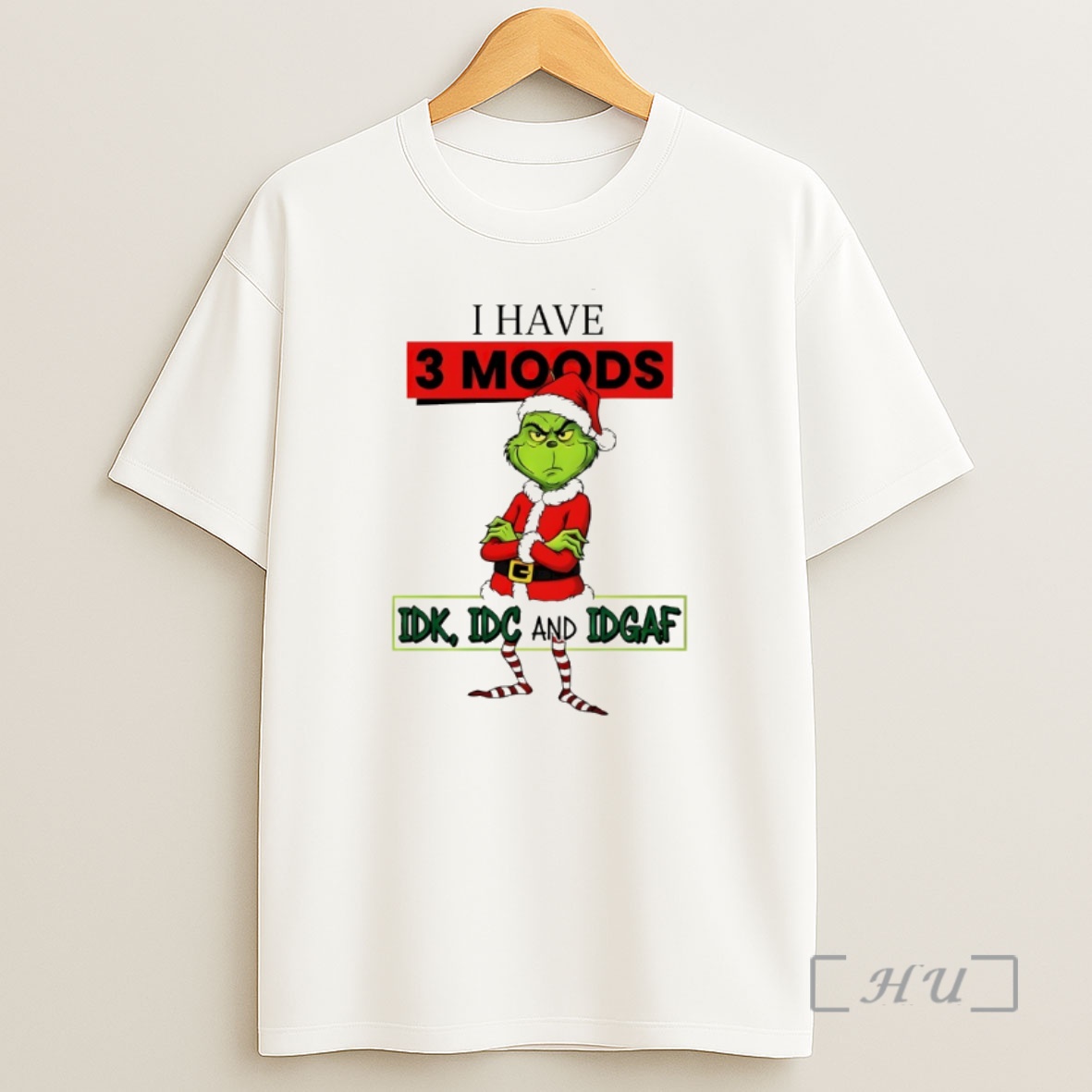 Officials Grinch I Have 3 Moods Idk Idc And Idgaf Merry Christmas Premium Shirt Sweatshirt Tee