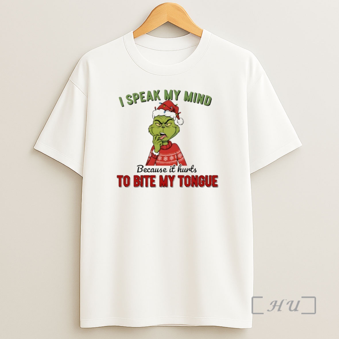Officials Grinch I Speak My Mind Because It Hurts To Bite My Tongue Merry Christmas Premium Shirt Sweatshirt Tee