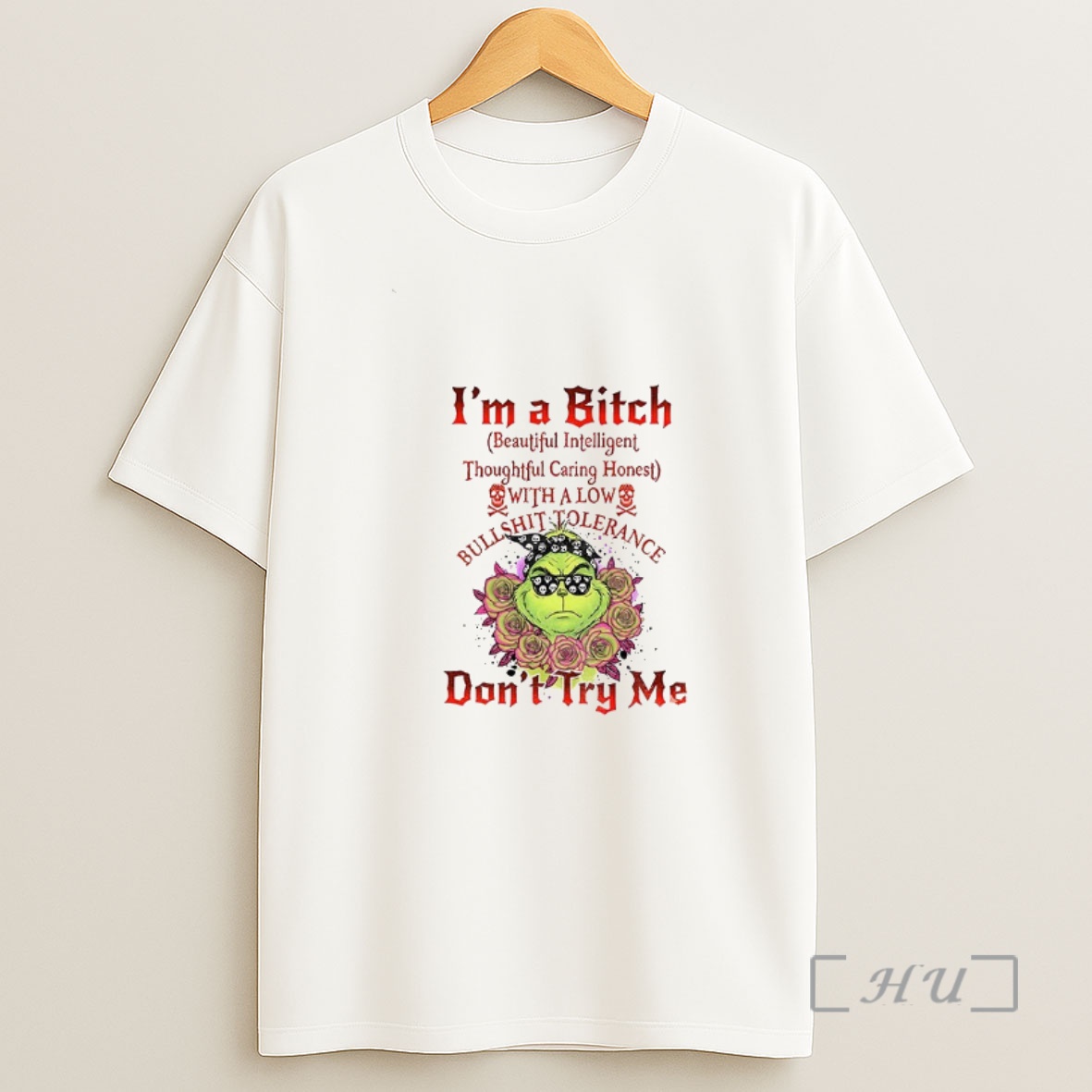 Officials Grinch Im A Bitch Beautiful Intelligent Thoughtful Caring Honest With A Low Bullehit Folerance Christmas Premium Shirt Sweatshirt Tee
