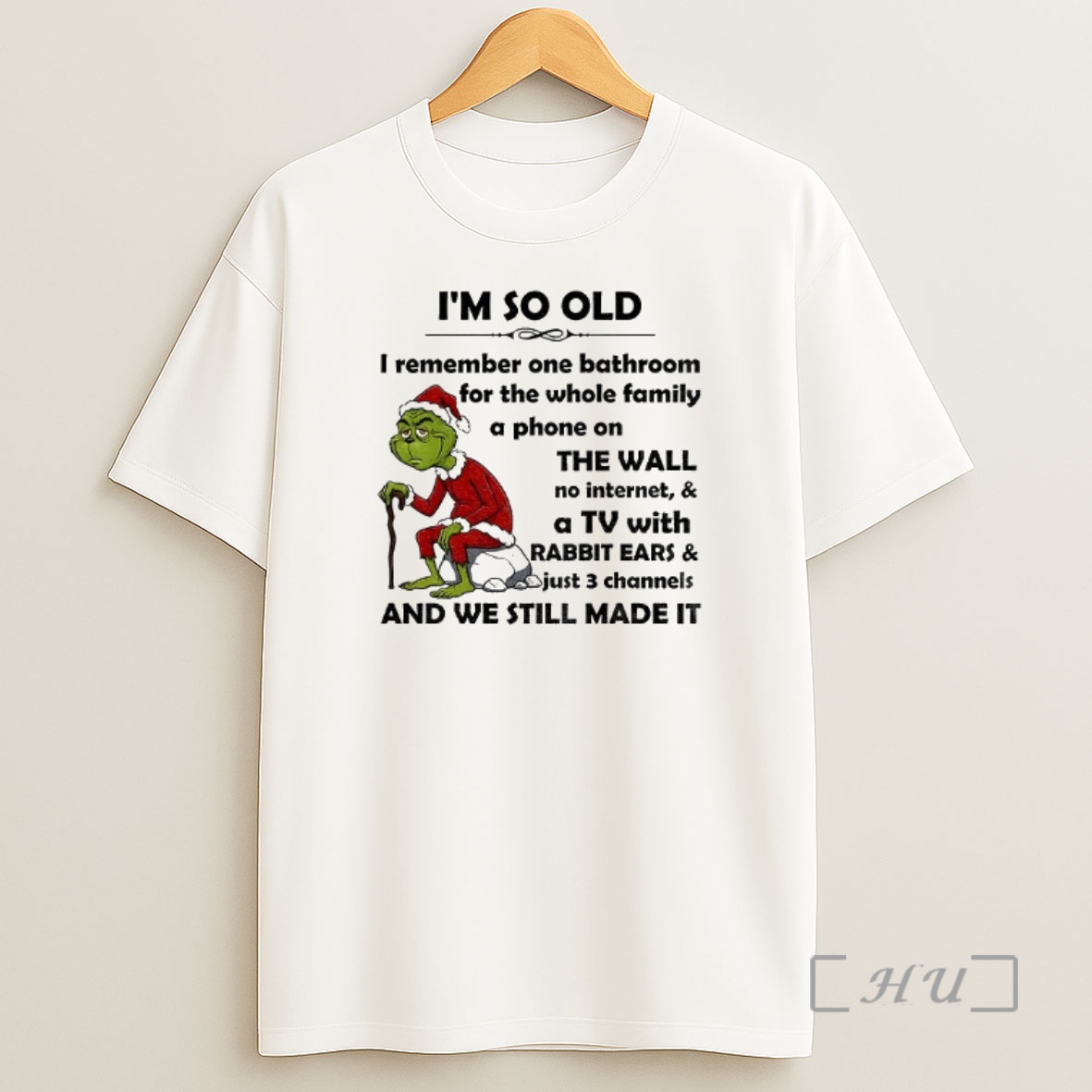Officials Grinch Im So Old I Remember One Bathroom For The Whole Family A Phone On The Wall No Internet And A Tv Merry Christmas Premium Shirt Sweatshirt Tee