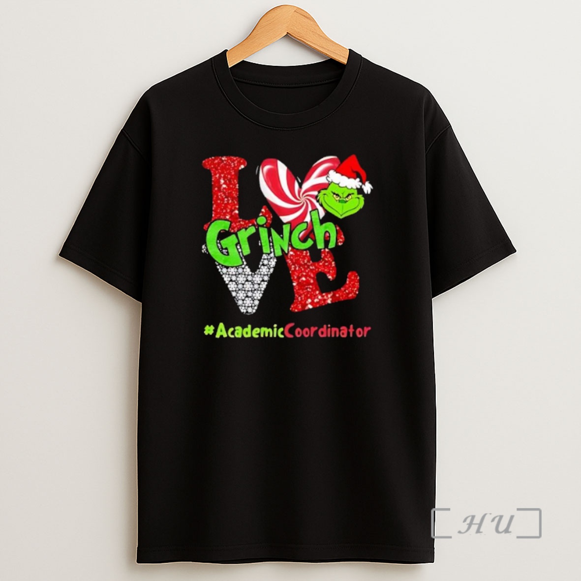 Officials Grinch Love Grinch Academiccoordinator Christmas Premium Shirt Sweatshirt Tee