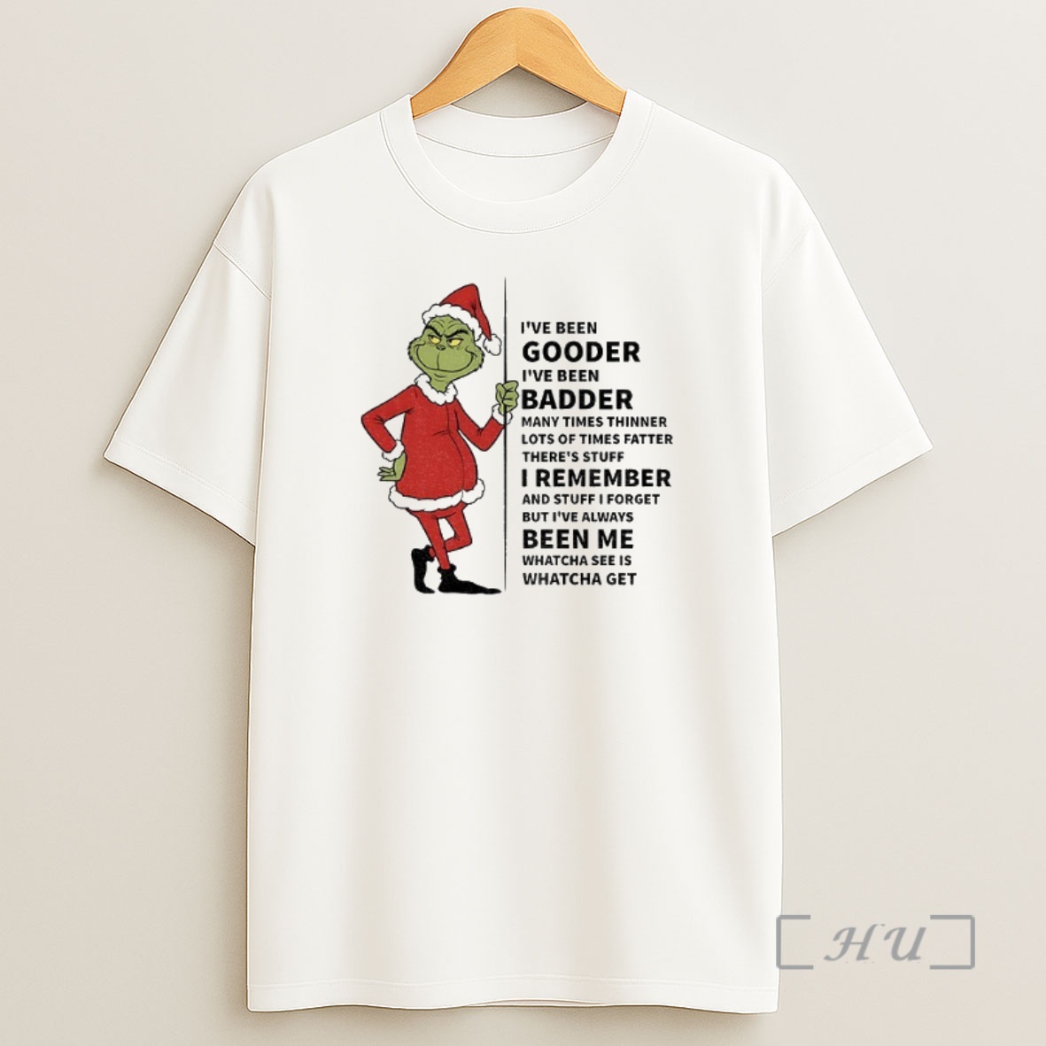 Officials Grinch Santa Claus Ive Been Gooder Ive Been Badder Many Times Thinner Lots Of Times Fatter Christmas Premium Shirt Sweatshirt Tee