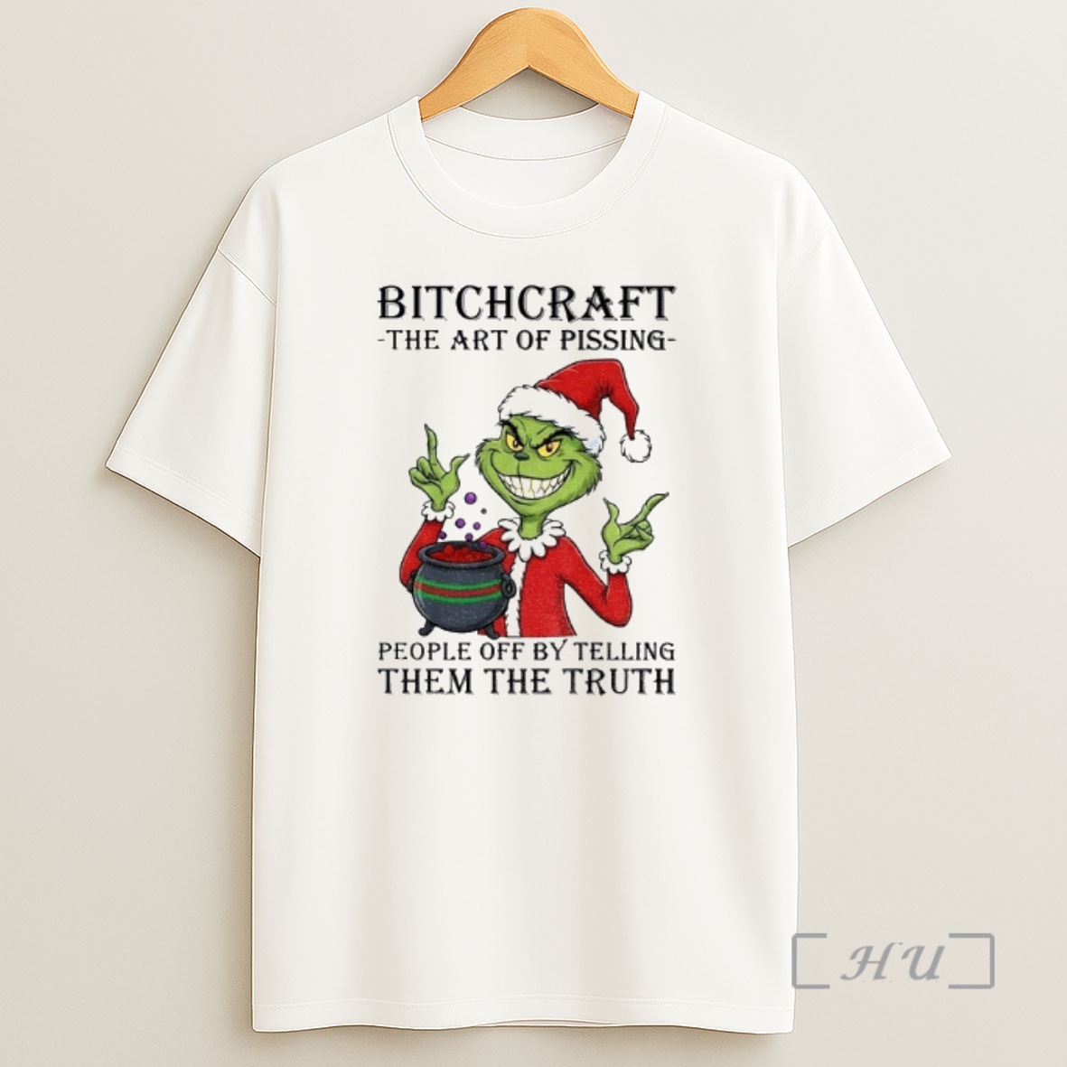 Officials Grinch Santa Claus Bitchcraft The Art Of Pissing People Off By Telling Them The Truth Merry Christmas 2025 Premium Shirt Sweatshirt Tee