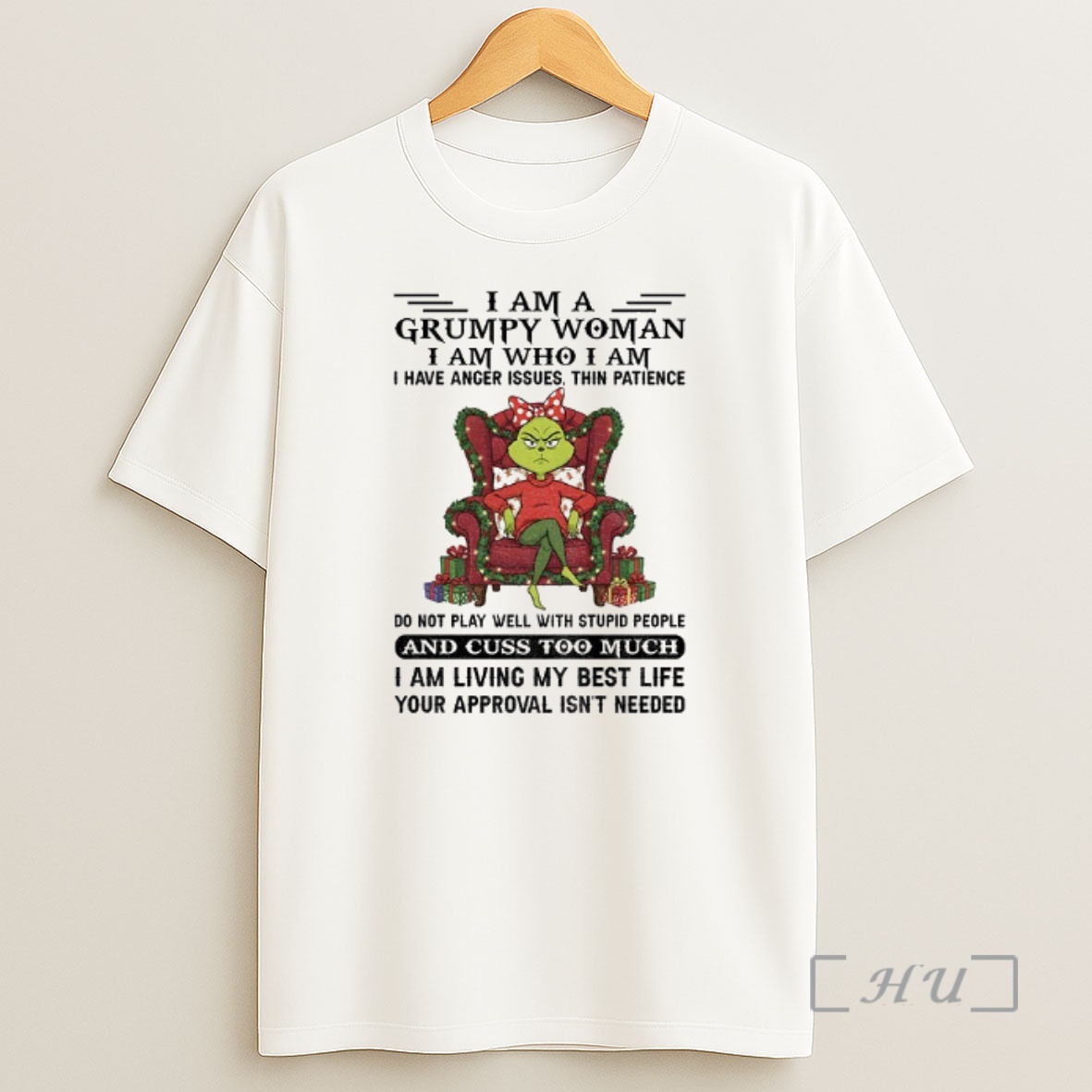 Officials Grinch Santa I Am A Grumpy Woman I Am Who I Am I Have Anger Issues Thin Patience Do Not Play Well With Stupid Christmas Premium Shirt Sweatshirt Tee