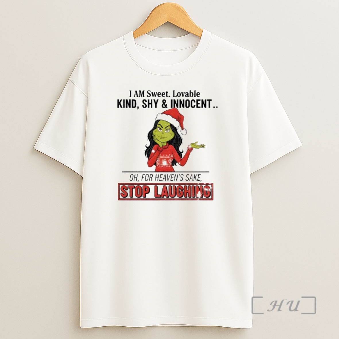 Officials Grinch Santa I Am Sweet Lovable Kind Shy And Innocent Oh For Heavens Sake Mery Christmas Premium Shirt Sweatshirt Tee