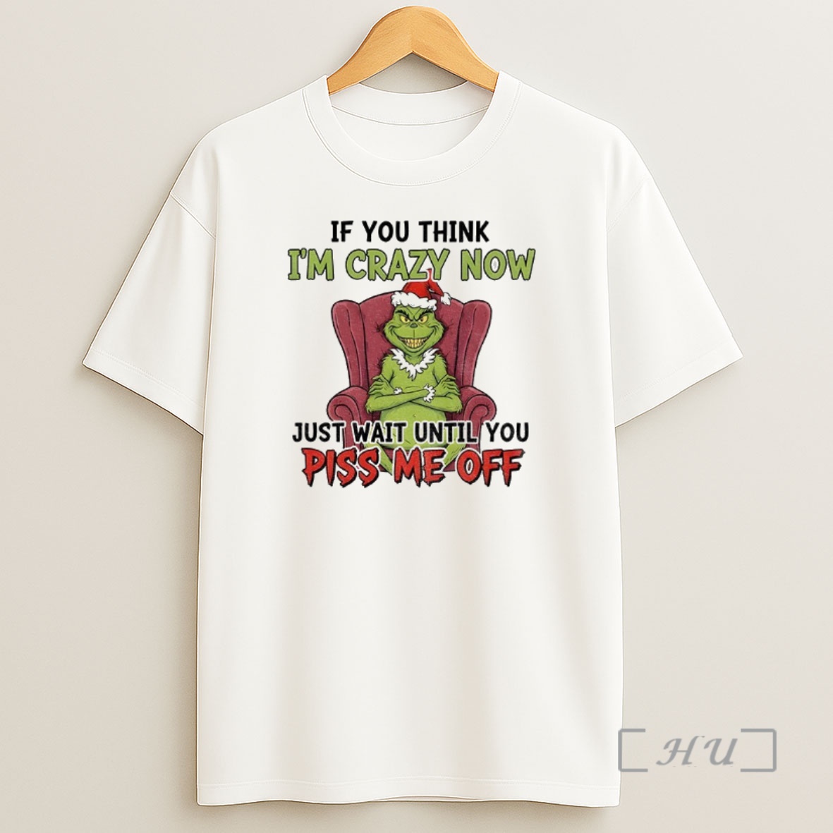 Officials Grinch Santa Im Not Crazy Im Special No Wait Maybe Im Crazy Onesecond I Have To Talk To Myself Christmas Premium Shirt Sweatshirt Tee