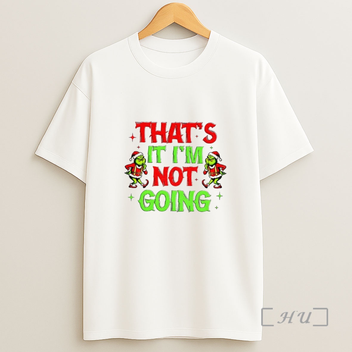 Officials Grinch Santa Thats It Im Not Going Christmas Premium Shirt Sweatshirt Tee