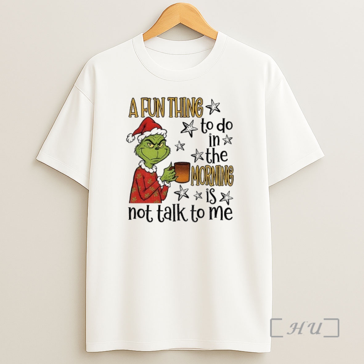 Officials Grinch Santa A Fun Thing To Do In The Morning Is Not Talk To Me Christmas Premium Shirt Sweatshirt Tee