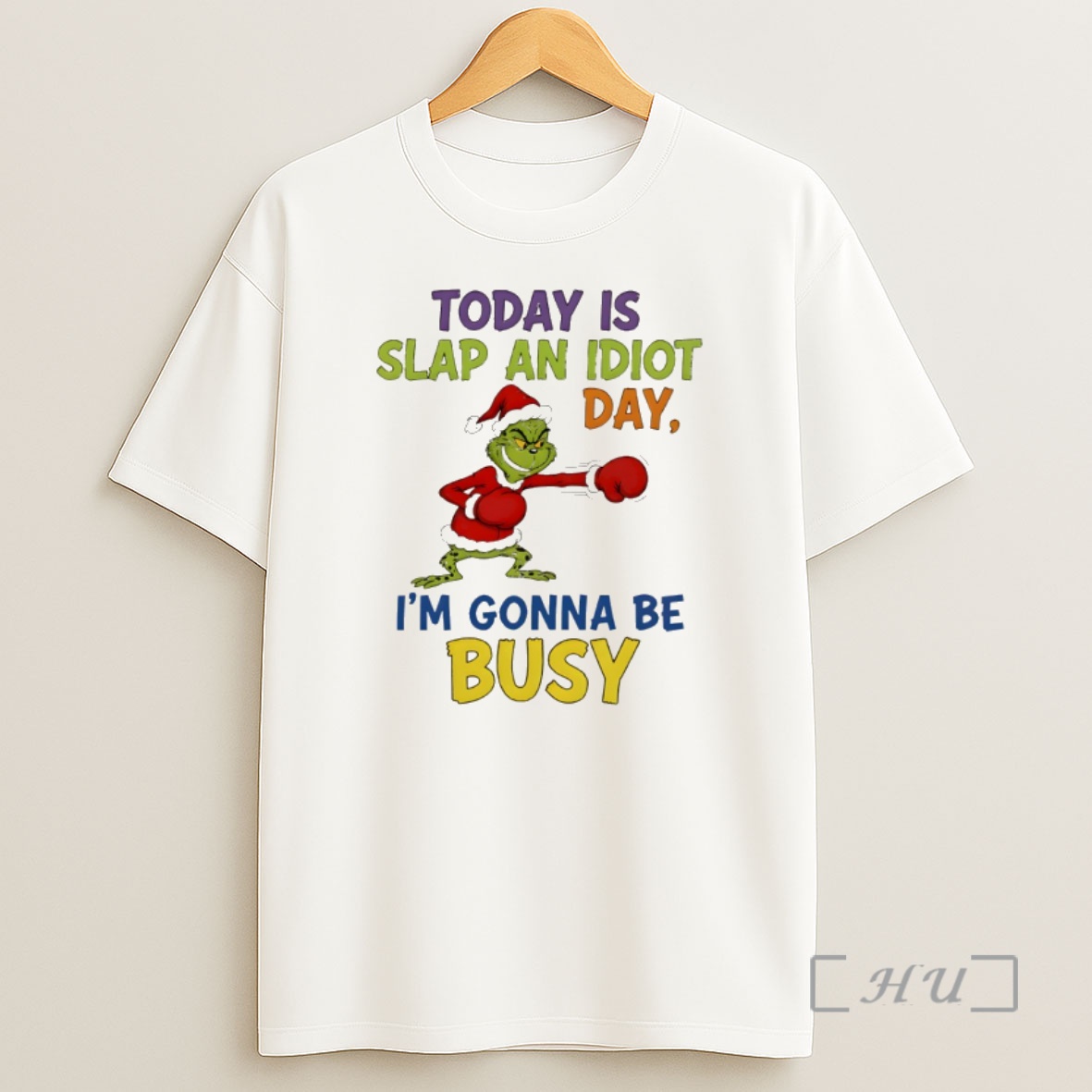 Officials Grinch Santa Boxing Today Is Slap An Idiot Day Im Gonna Be Busy Merry Christmas Premium Shirt Sweatshirt Tee