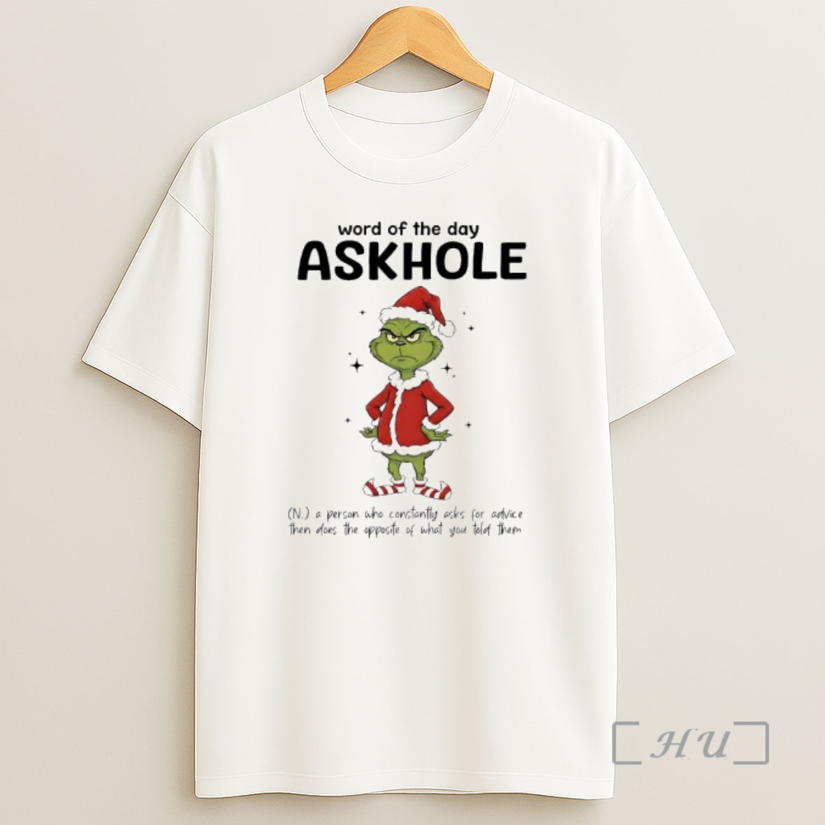 Officials Grinch Santa Suit Word Of The Day Askhole Premium Shirt Sweatshirt Tee