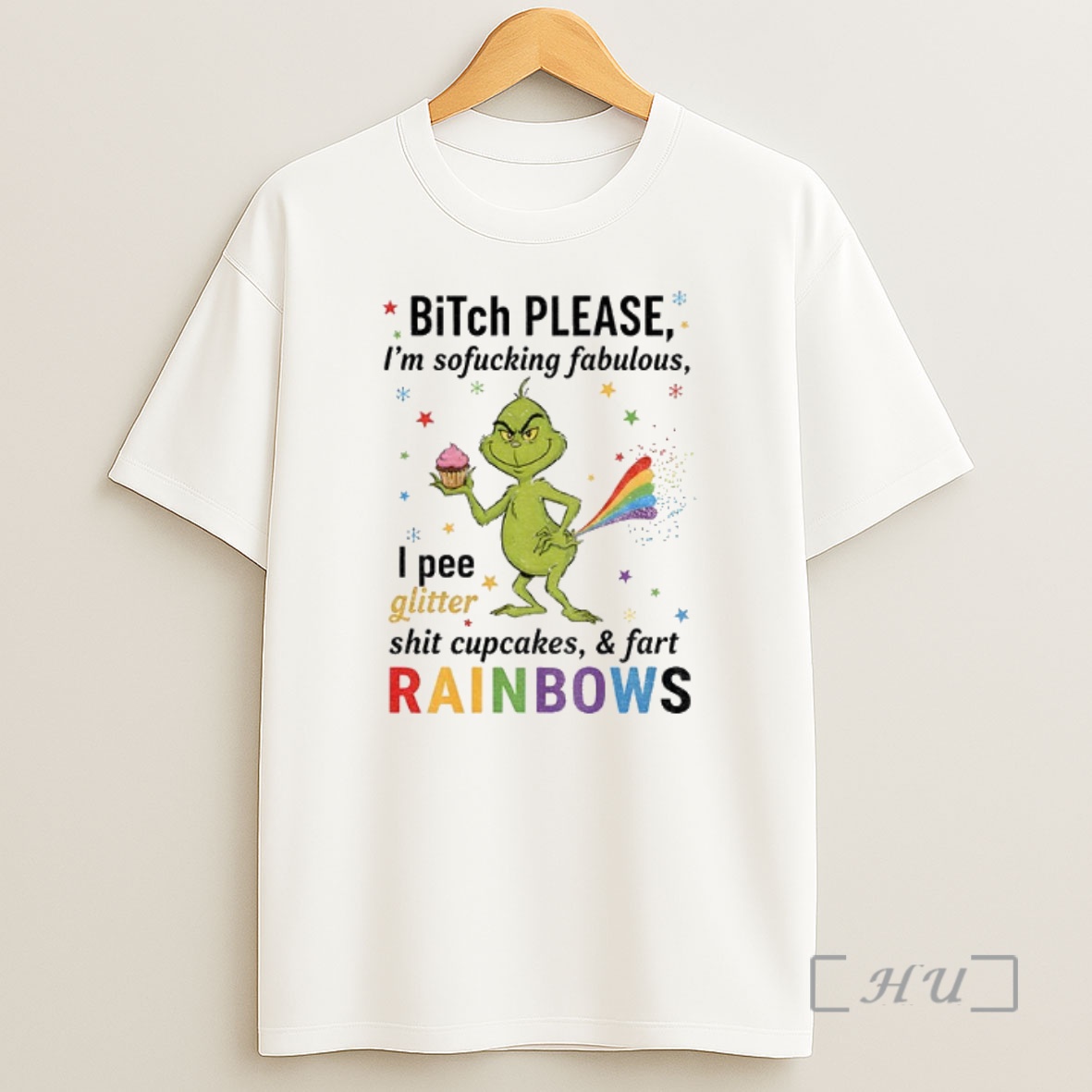 Officials Grinch Xmas Bitch Please Im Sofucking Fabulous I Pee Glitter Shit Cupcakes And Fart Rainbows Christmas Premium Shirt Sweatshirt Tee