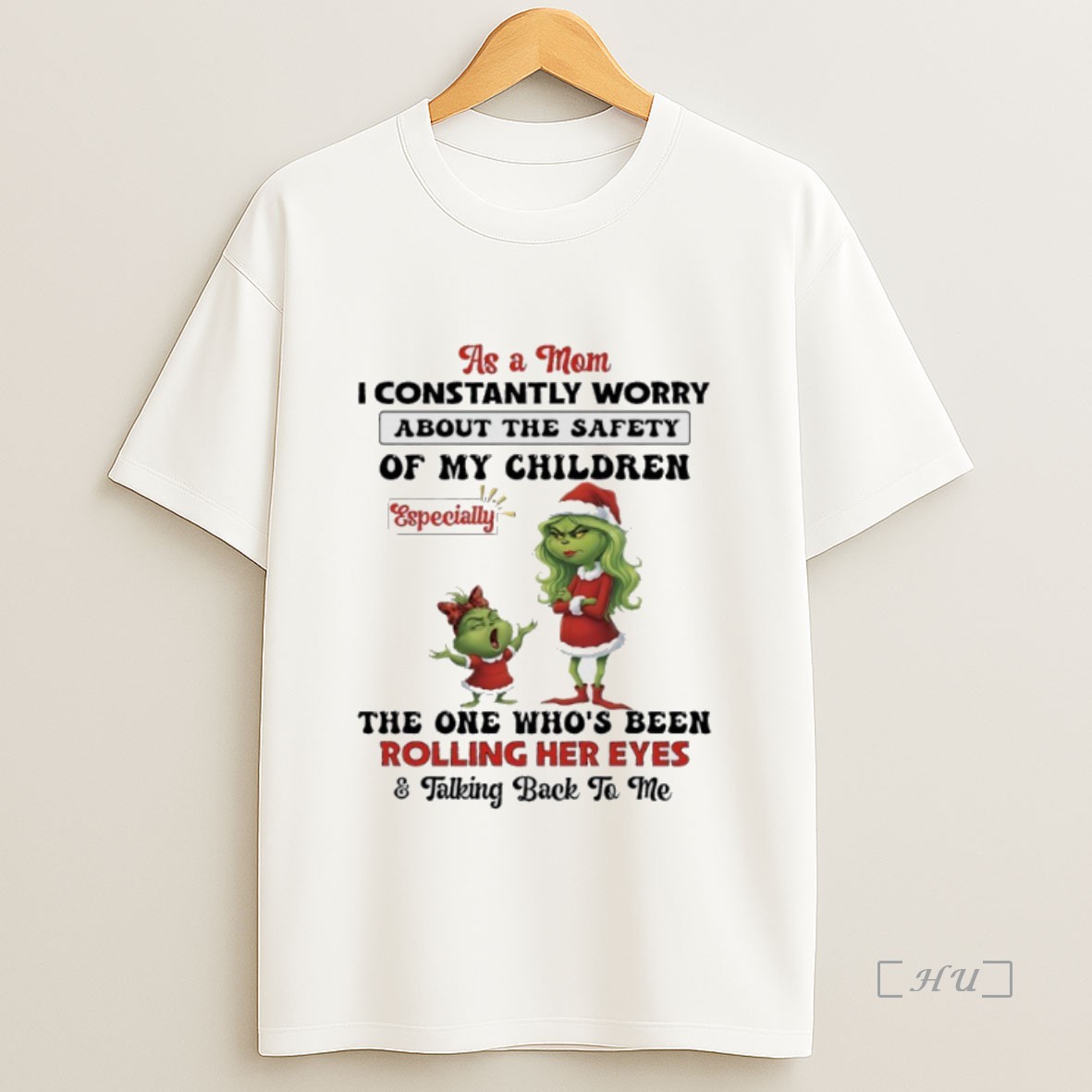Officials Grinch As Mom I Constantly Worry About The Safety Of My Children The One Whos Been Rolling Her Eyes Premium Shirt Sweatshirt Tee