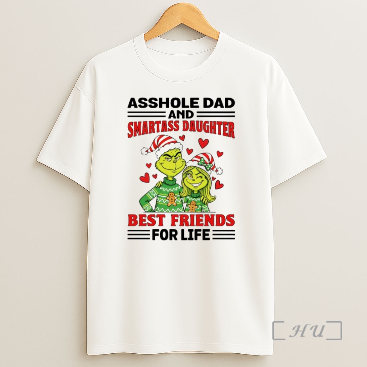 Officials Grinch Asshole Dad And Smartass Daughter And Best Friends For Life Merry Christmas Premium Shirt Sweatshirt Tee