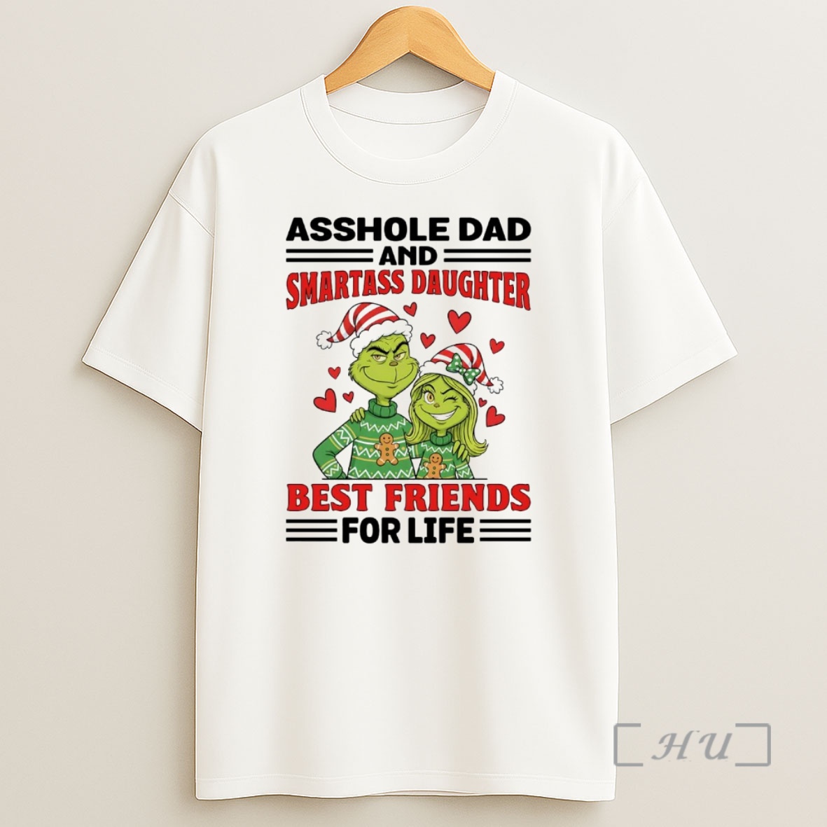 Officials Grinch Asshole Dad And Smartass Daughter Best Friend For Life Christmas Premium Shirt Sweatshirt Tee