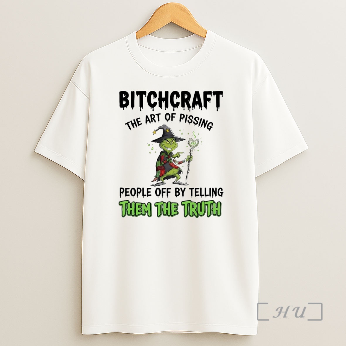 Officials Grinch Bitchcraft Art Of Pissing People Off By Telling Truth Christmas Premium Shirt Sweatshirt Tee