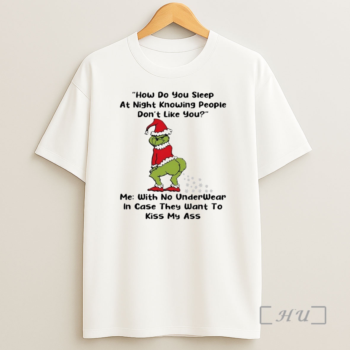 Officials Grinch How Do You Sleep At Night Knowing People Christmas Premium Shirt Sweatshirt Tee