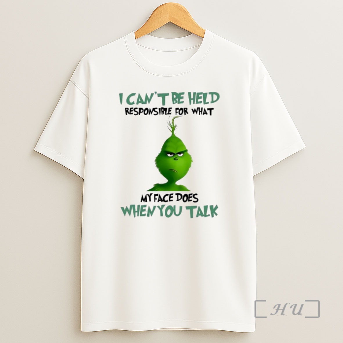 Officials Grinch I Cant Be Held Responsible For What My Face Does When You Talk Premium Shirt Sweatshirt Tee