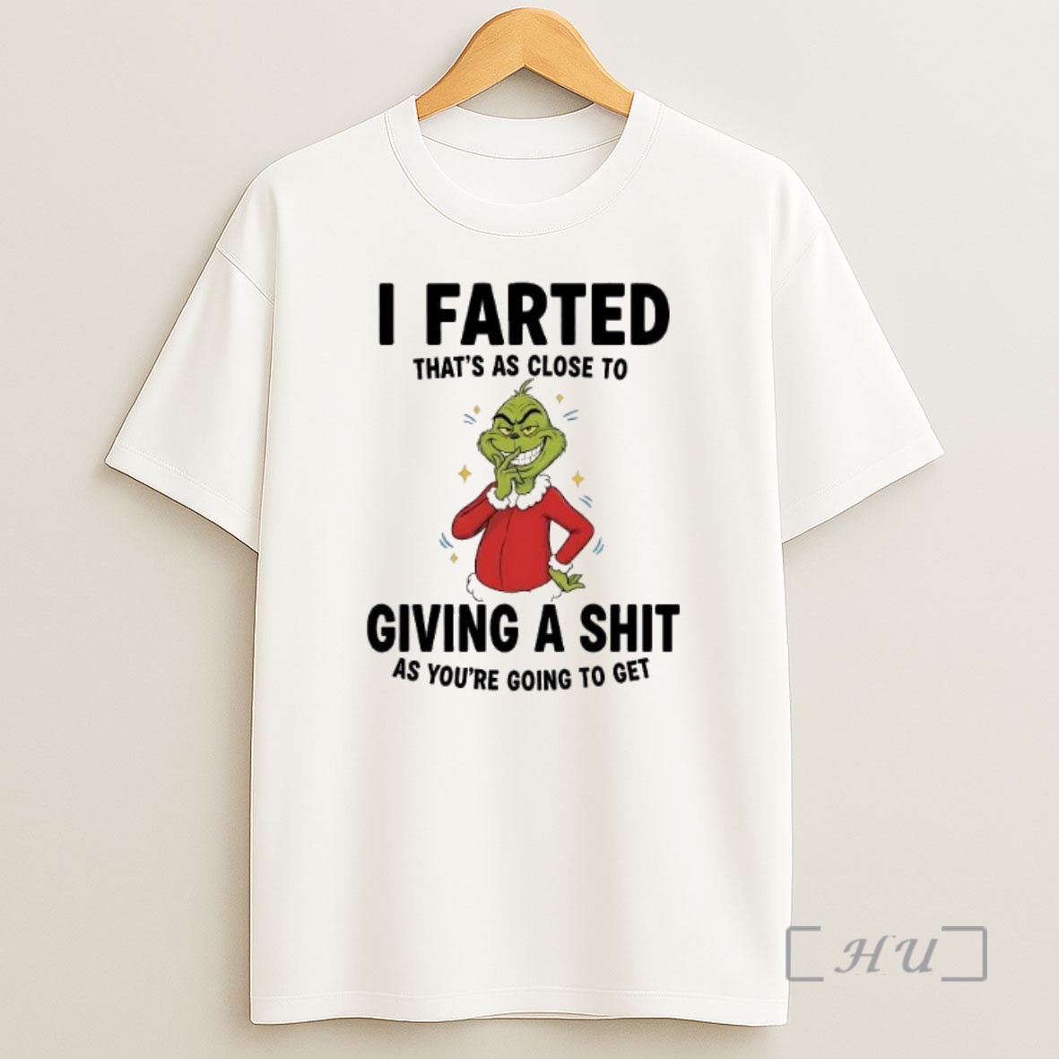 Officials Grinch I Farted Thats As Close To Giving A Shit As Youre Going To Get Premium Shirt Sweatshirt Tee