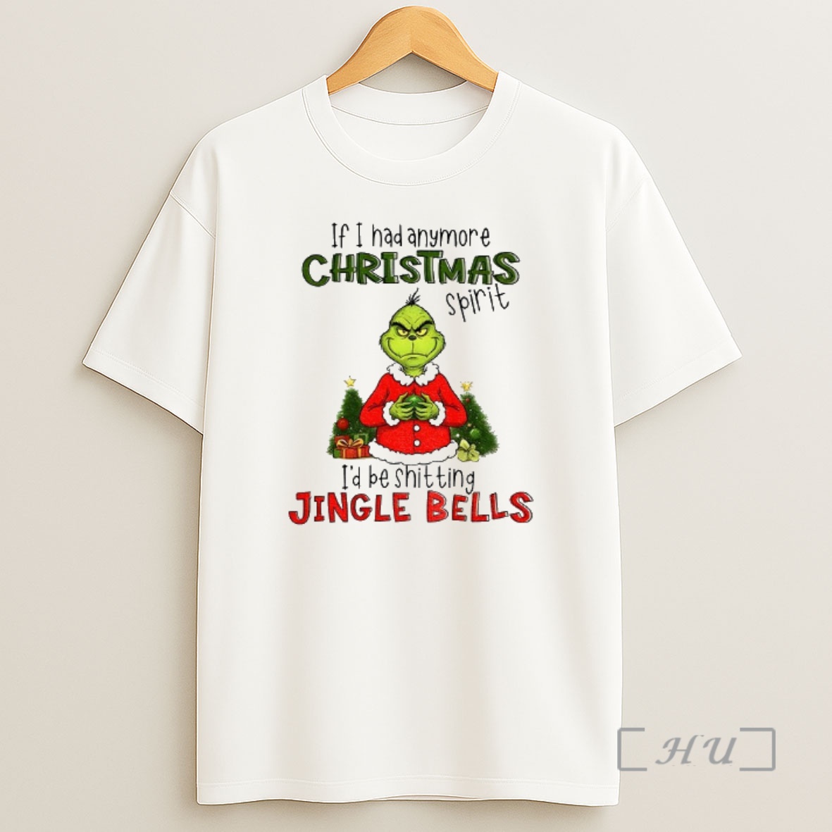Officials Grinch If I Had Anymore Christmas Spirit Id Be Shitting Jingle Bells Christmas Premium Shirt Sweatshirt Tee
