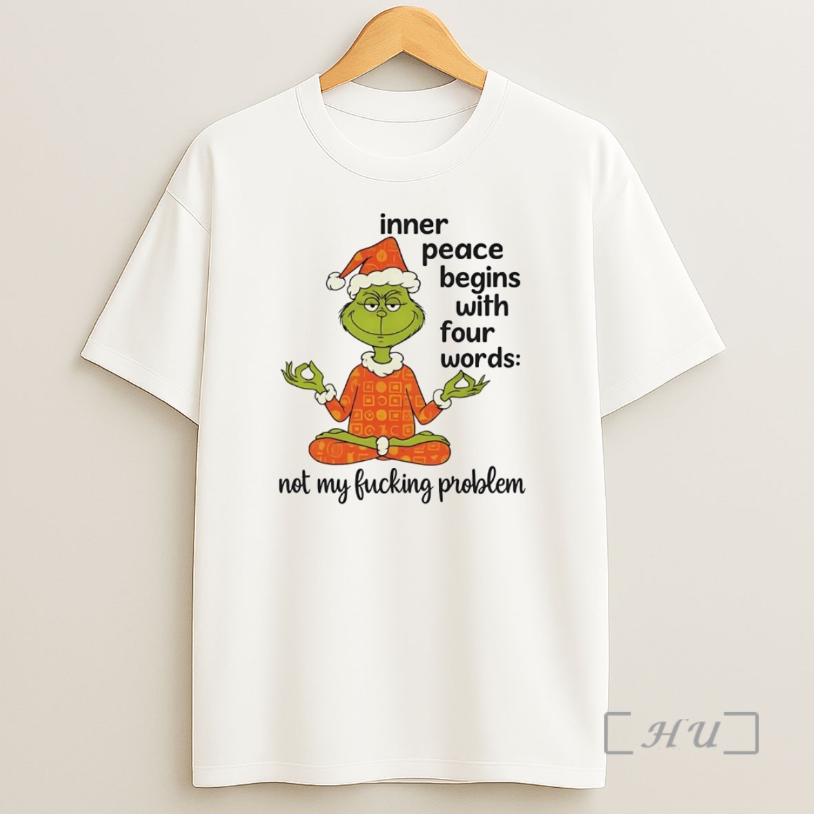 Officials Grinch Inner Peace Begins With Four Words Christmas Premium Shirt Sweatshirt Tee