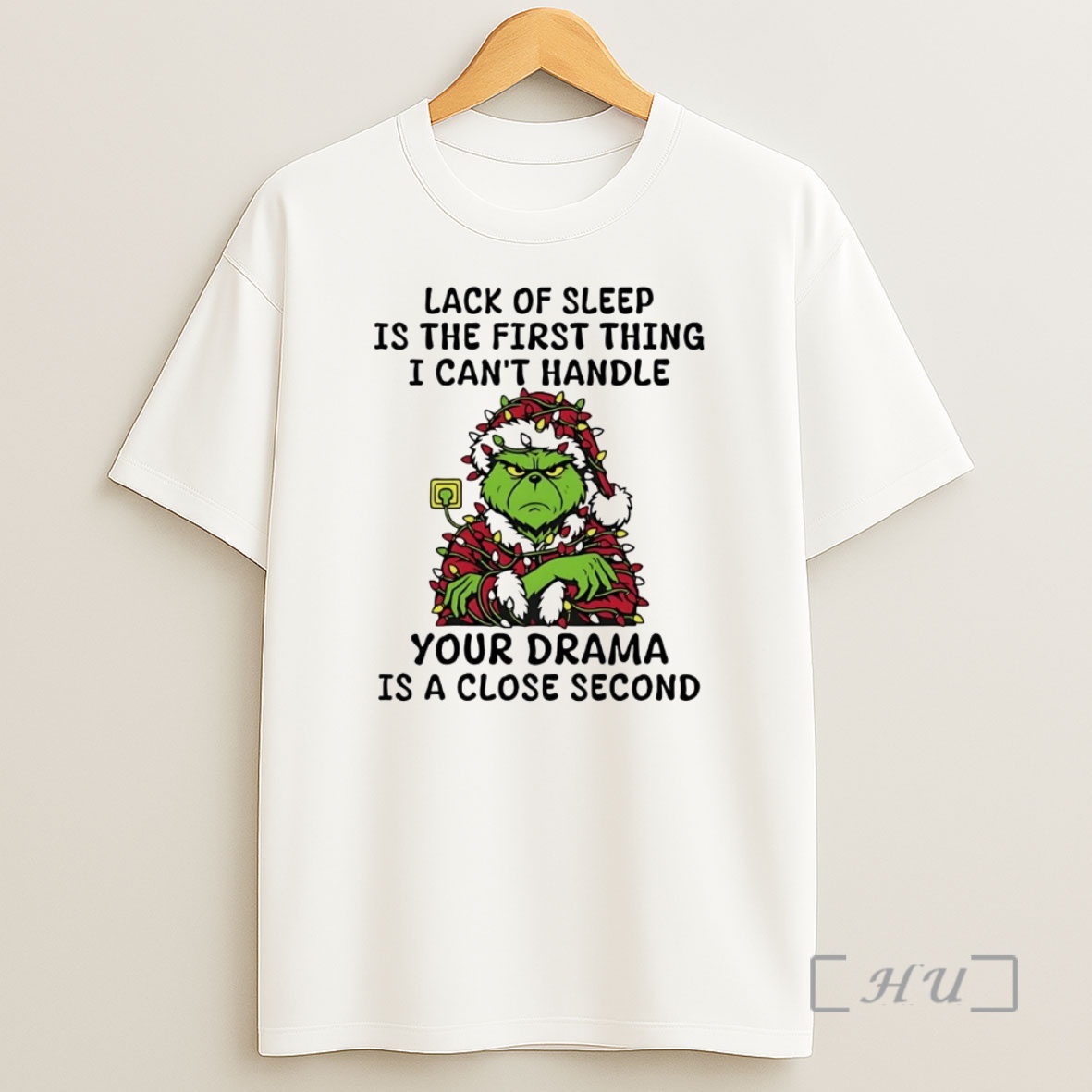 Officials Grinch Lack Of Sleep Is The First Thing I Cant Handle Christmas Premium Shirt Sweatshirt Tee