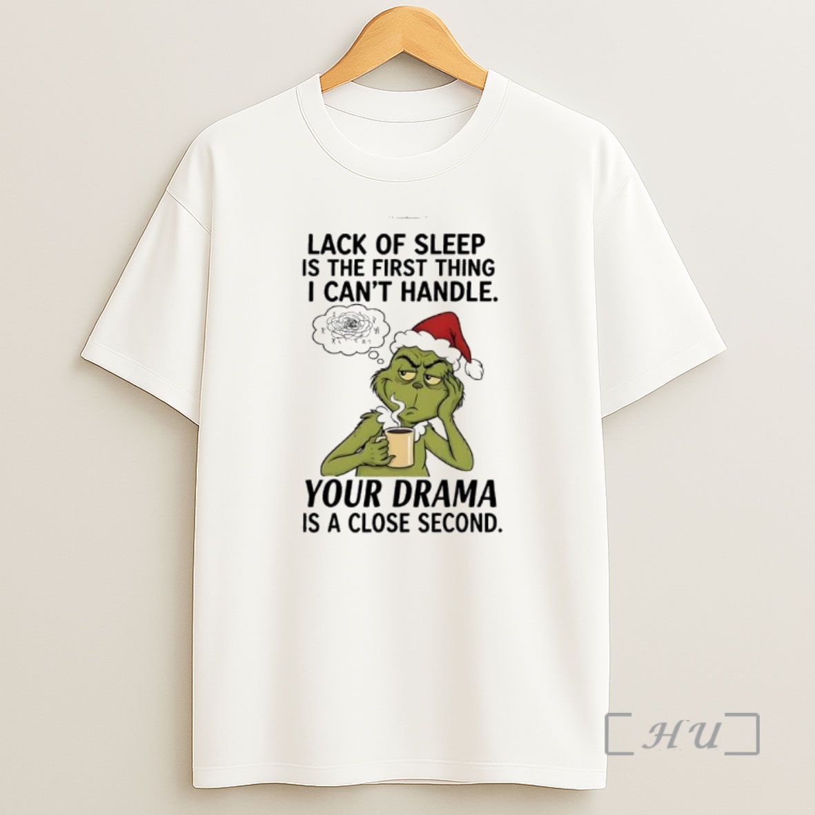 Officials Grinch Lack Of Sleep Is The First Thing I Cant Handle Premium Shirt Sweatshirt Tee