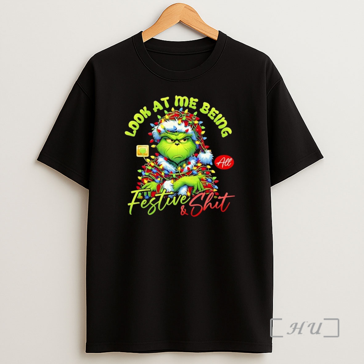 Officials Grinch Look At Me Being Festive And Shit Christmas Premium Shirt Sweatshirt Tee