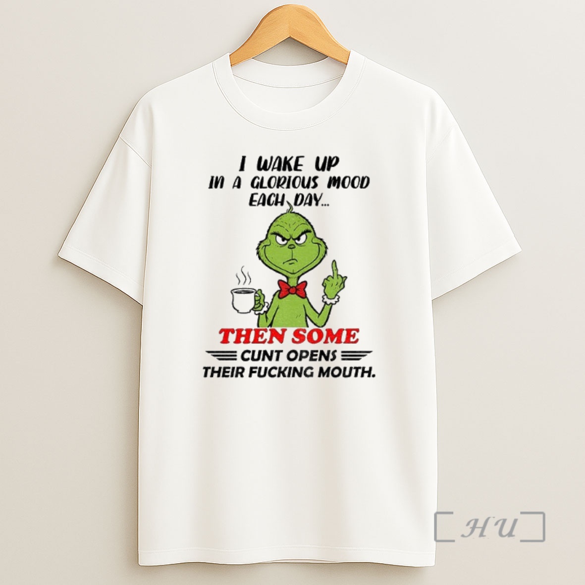Officials Grinch Middle Finger I Wake Up In A Glorious Mood Each Day Then Some Cunt Opens Christmas Premium Shirt Sweatshirt Tee