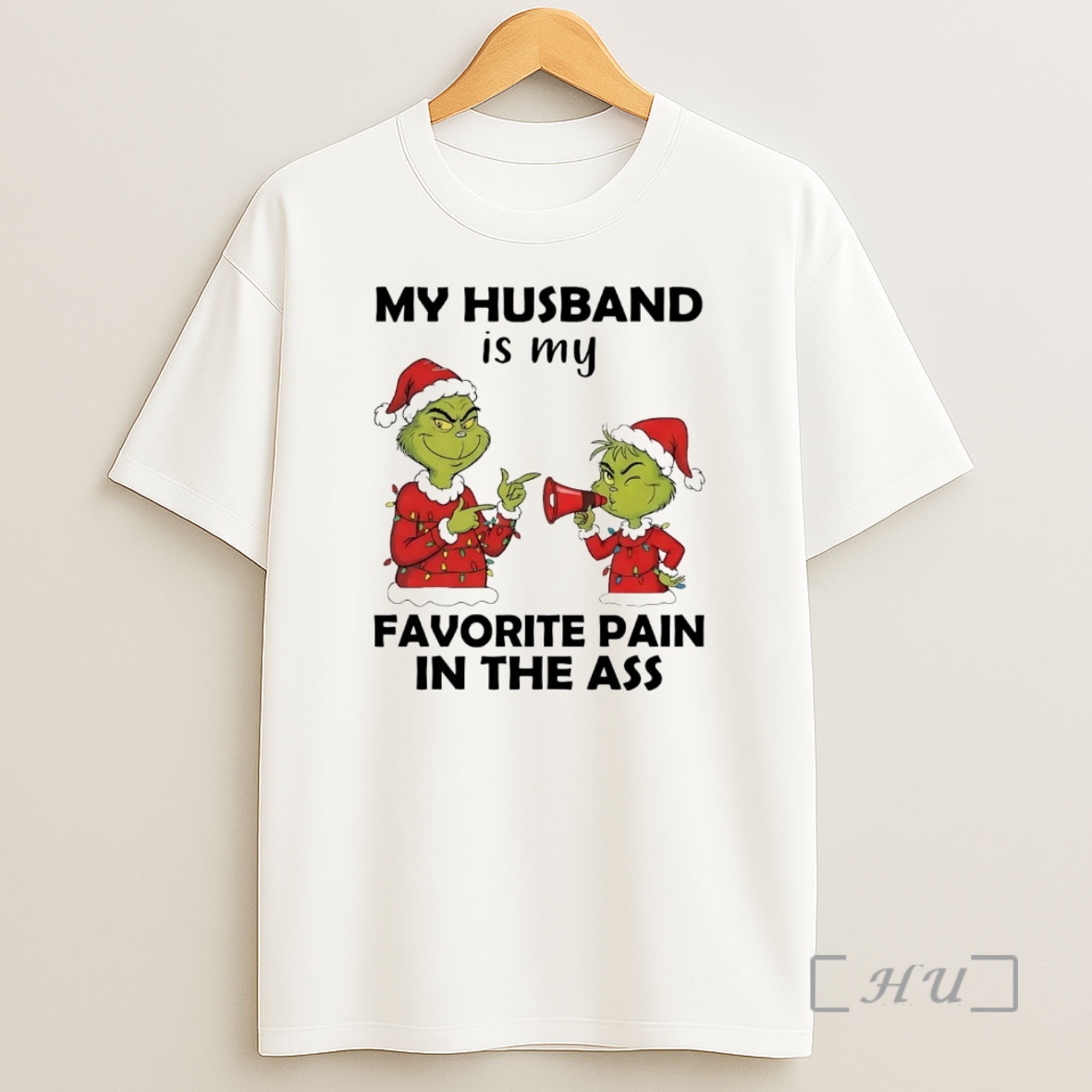 Officials Grinch My Husband Is My Favorite Pain In The Ass Christmas Premium Shirt Sweatshirt Tee