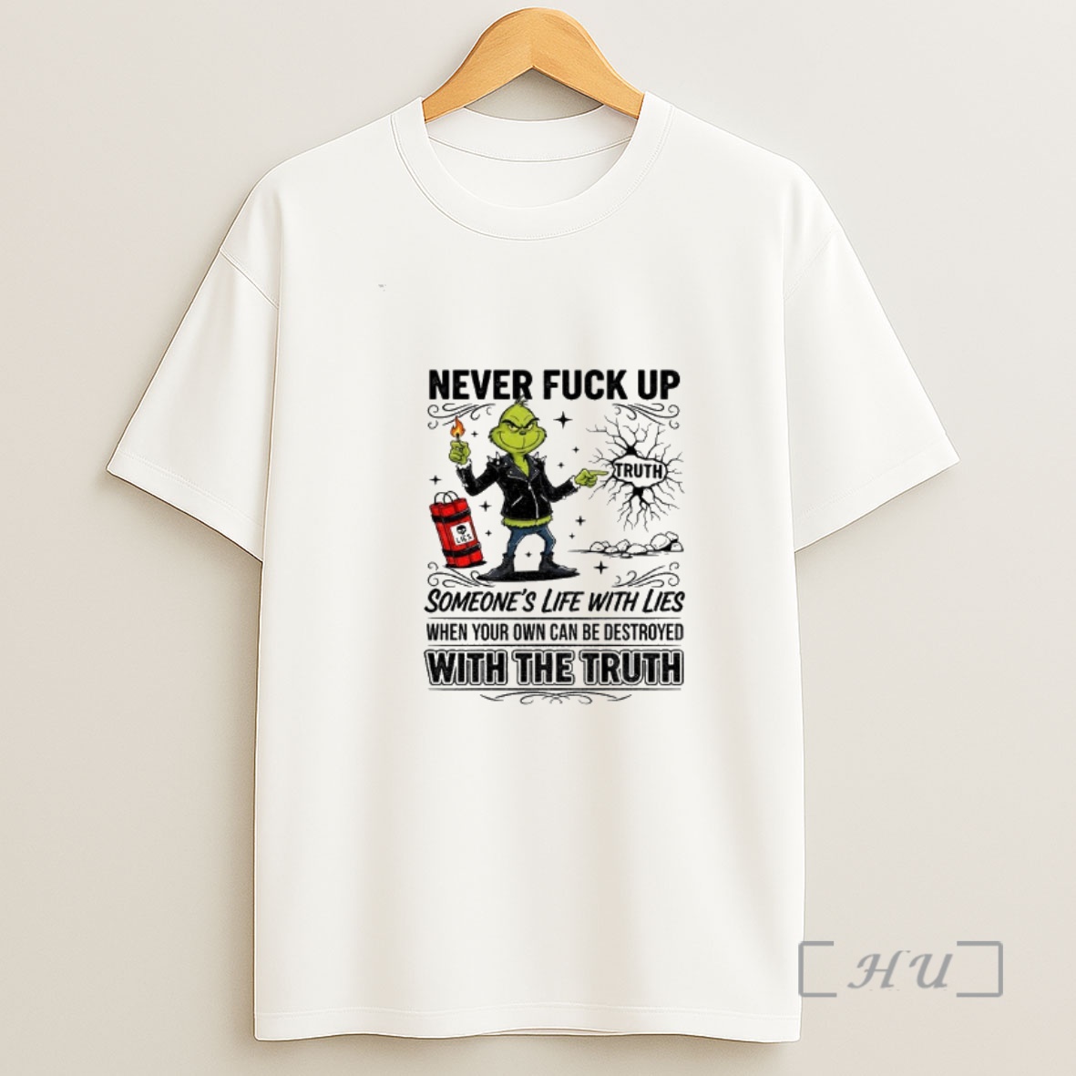 Officials Grinch Never Fuck Up Someones Life With Lies When Your Own Can Be Destroyed With The Truth Christmas Premium Shirt Sweatshirt Tee