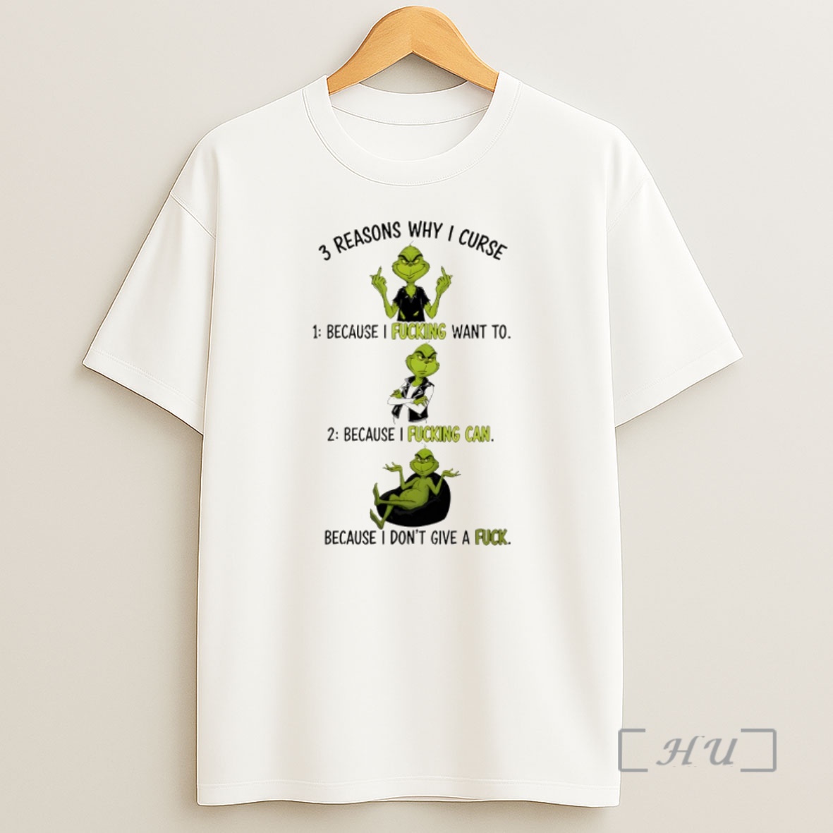 Officials Grinch Reasons Why I Curse Because I Fucking Want To Because I Fucking Can Merry Christmas Premium Shirt Sweatshirt Tee
