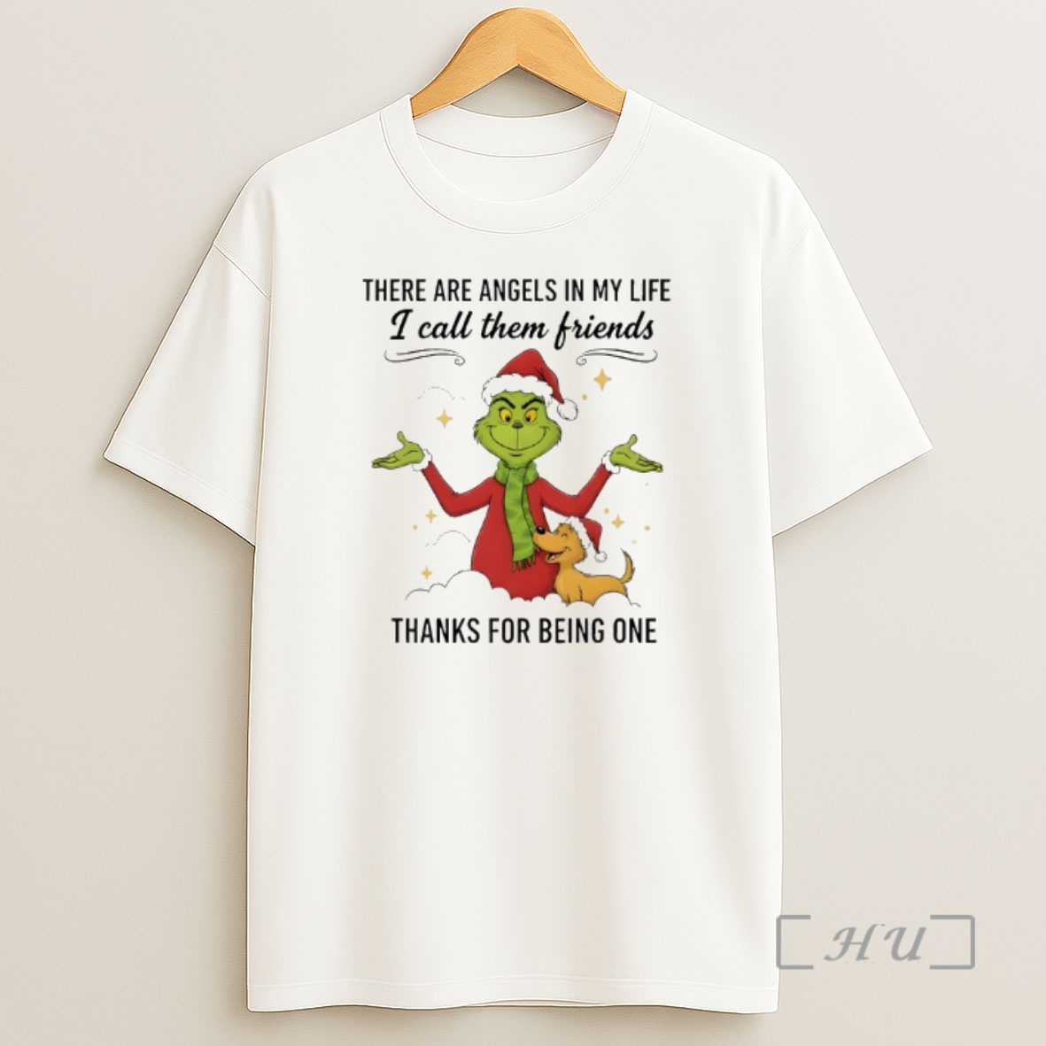 Officials Grinch There Are Angels In My Life I Call Them Friends Thanks For Being One Premium Shirt Sweatshirt Tee