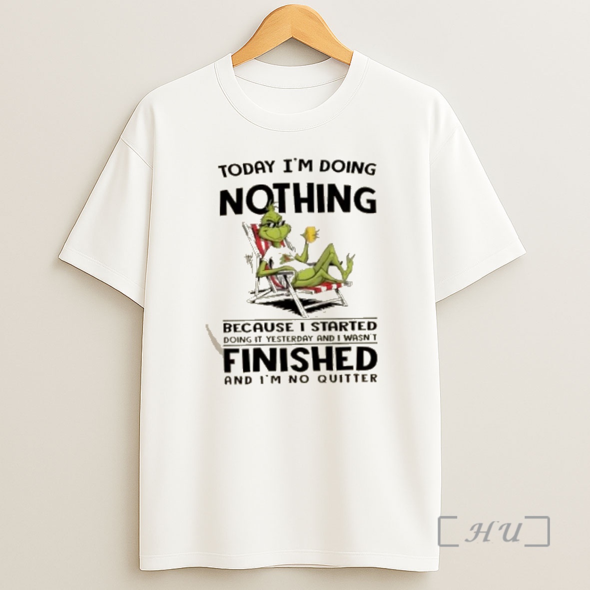 Officials Grinch Today Im Doing Nothing Because I Started Doing It Yesterday And I Wasnt Finished Premium Shirt Sweatshirt Tee