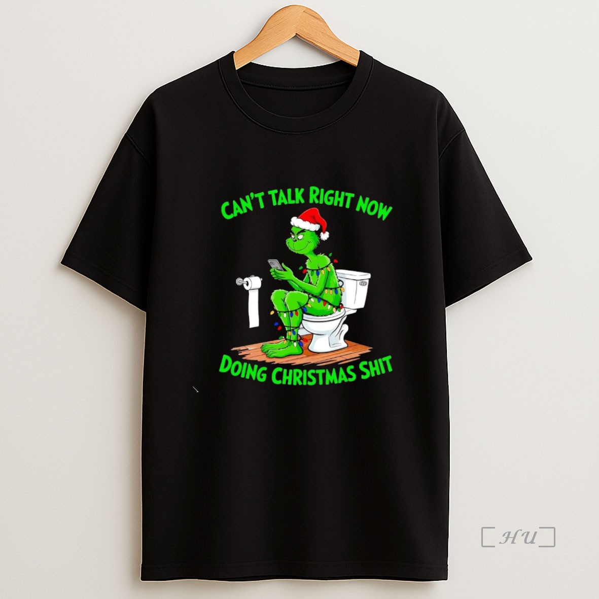 Officials Grinch Toilet Cant Talk Right Now Doing Christmas Shit Premium Shirt Sweatshirt Tee