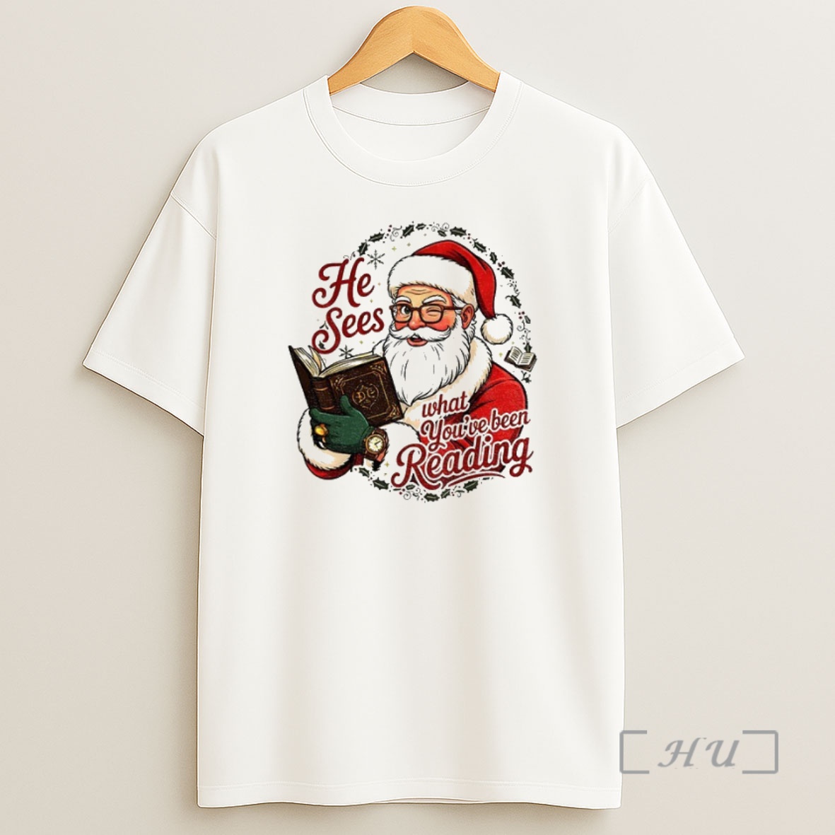 Officials He Sees What Youve Been Reading Santa Funny Christmas Premium Shirt Sweatshirt Tee