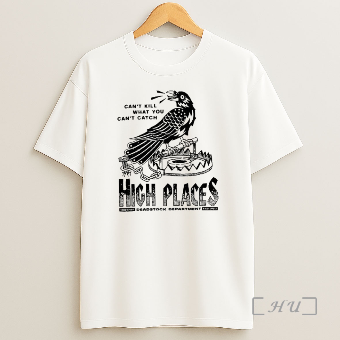 Officials High Places Cant Kill What You Cant Catch Premium Shirt Sweatshirt Tee