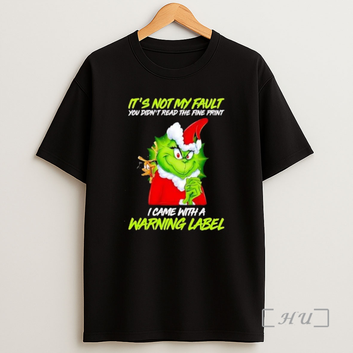 Officials Hot Grinch Its Not My Fault Present Christmas Premium Shirt Sweatshirt Tee