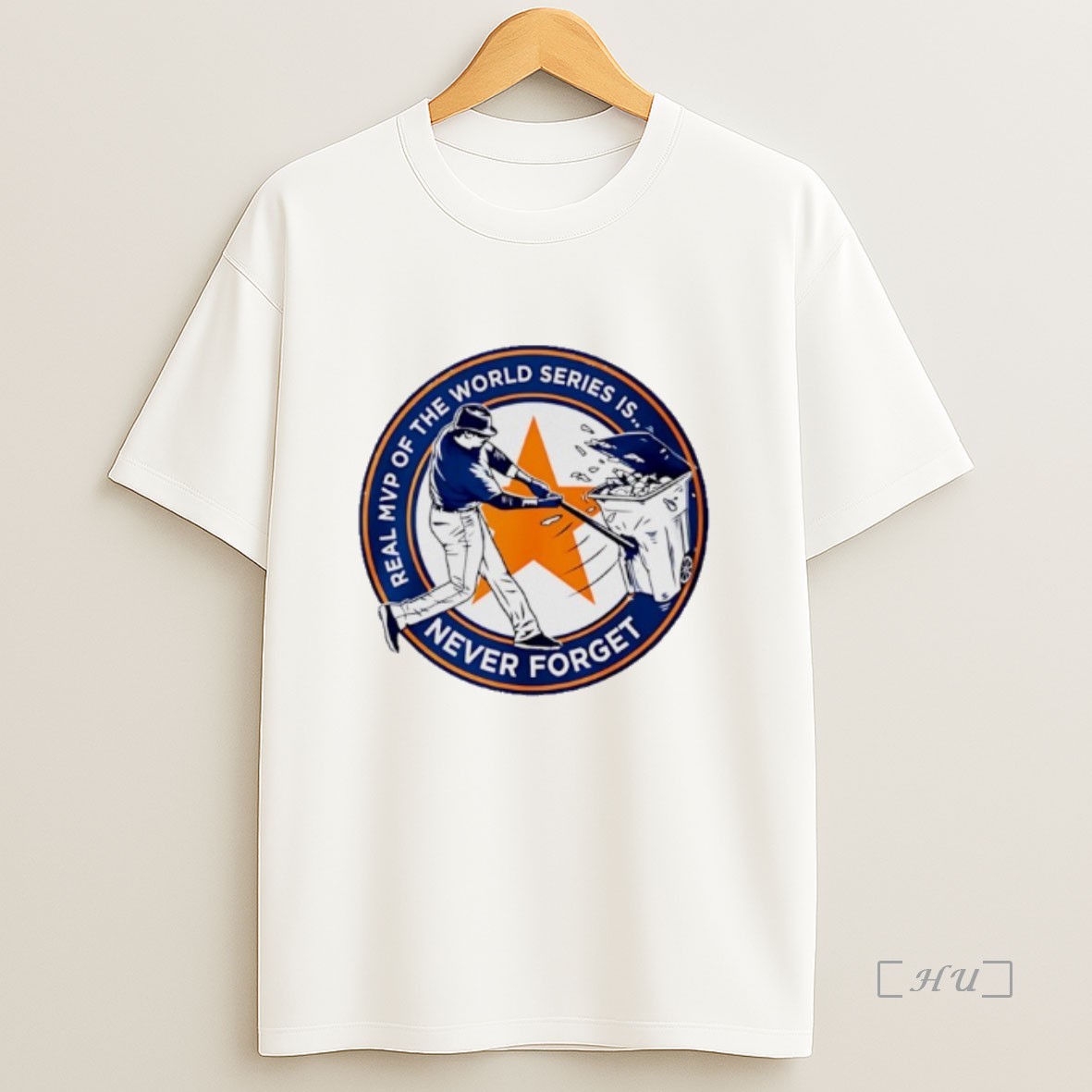 Officials Houston Astros Real Mvp Of The World Series Is Never Forget Premium Shirt Sweatshirt Tee