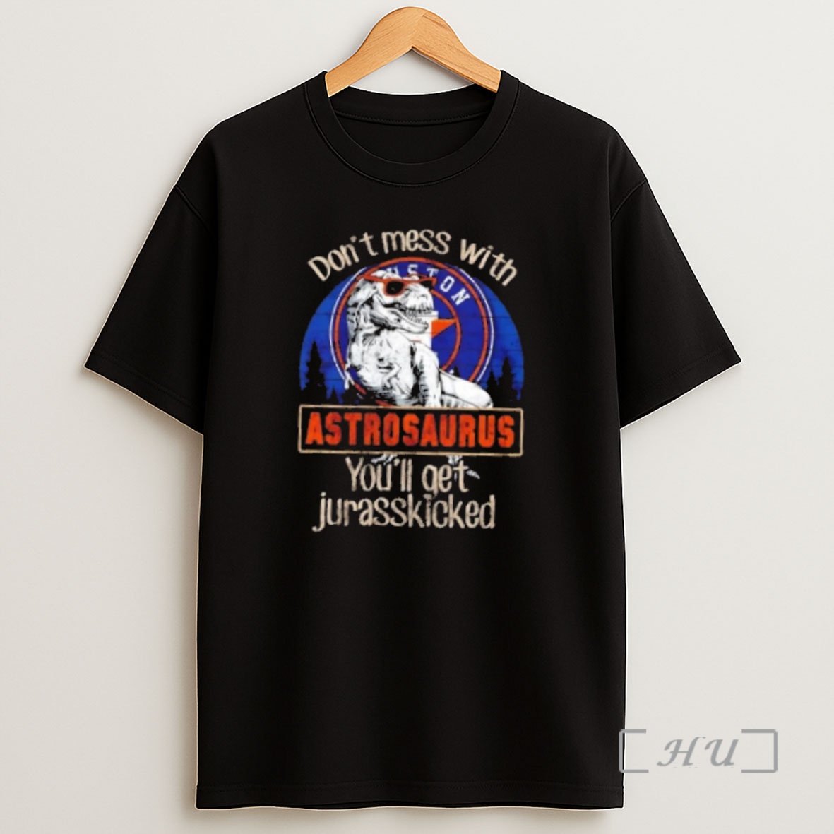 Officials Houston Astros Dont Mess With Astrosaurus Youll Get Jurasskicked Premium Shirt Sweatshirt Tee