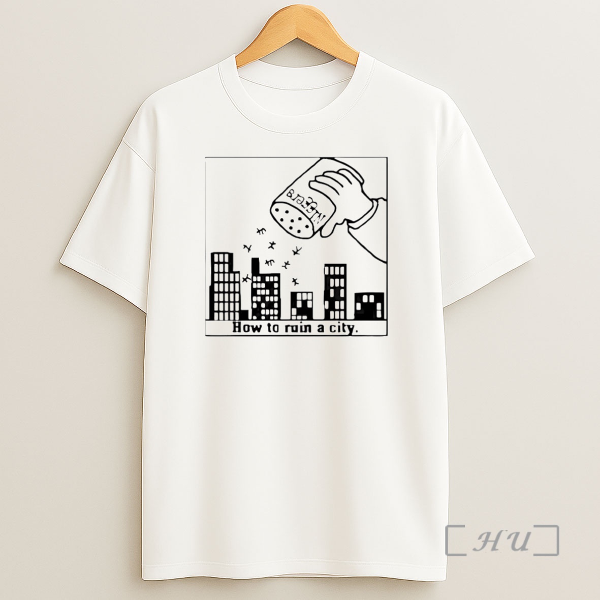 Officials How To Ruin A City Premium Shirt Sweatshirt Tee
