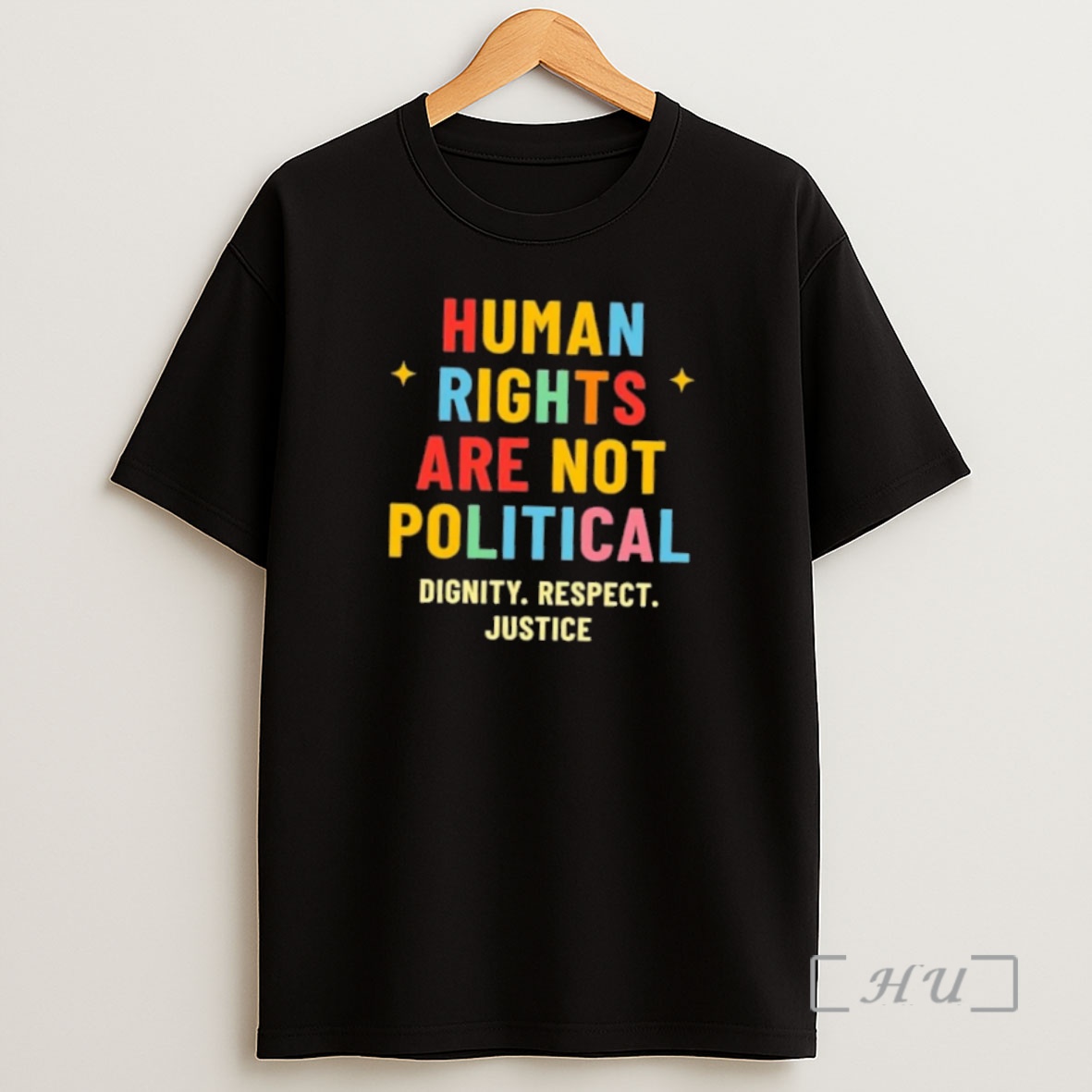 Officials Human Rights Are Not Political Dignity Respect Justice Premium Shirt Sweatshirt Tee