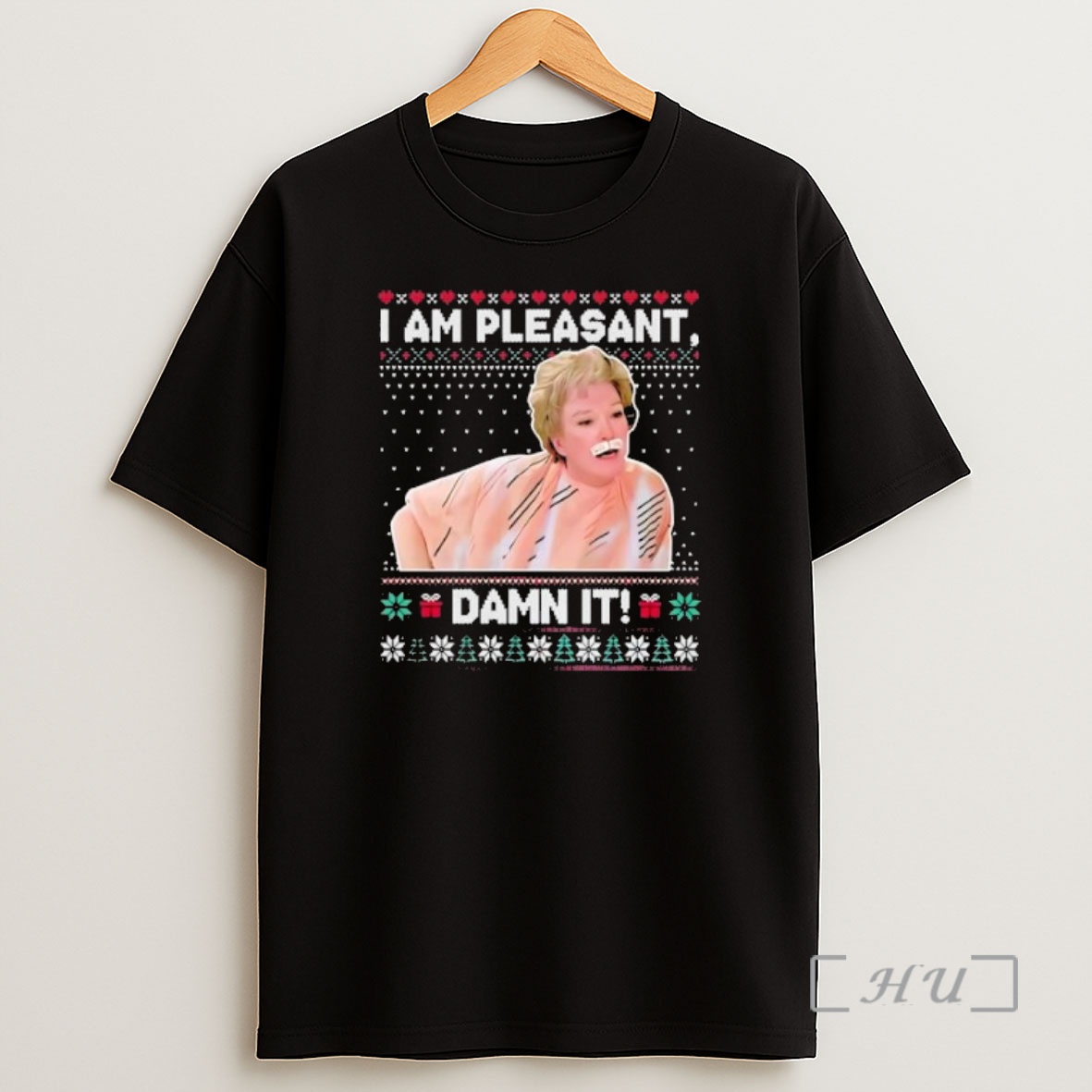 Officials I Am Pleasant Damn It Ugly Christmas Premium Shirt Sweatshirt Tee