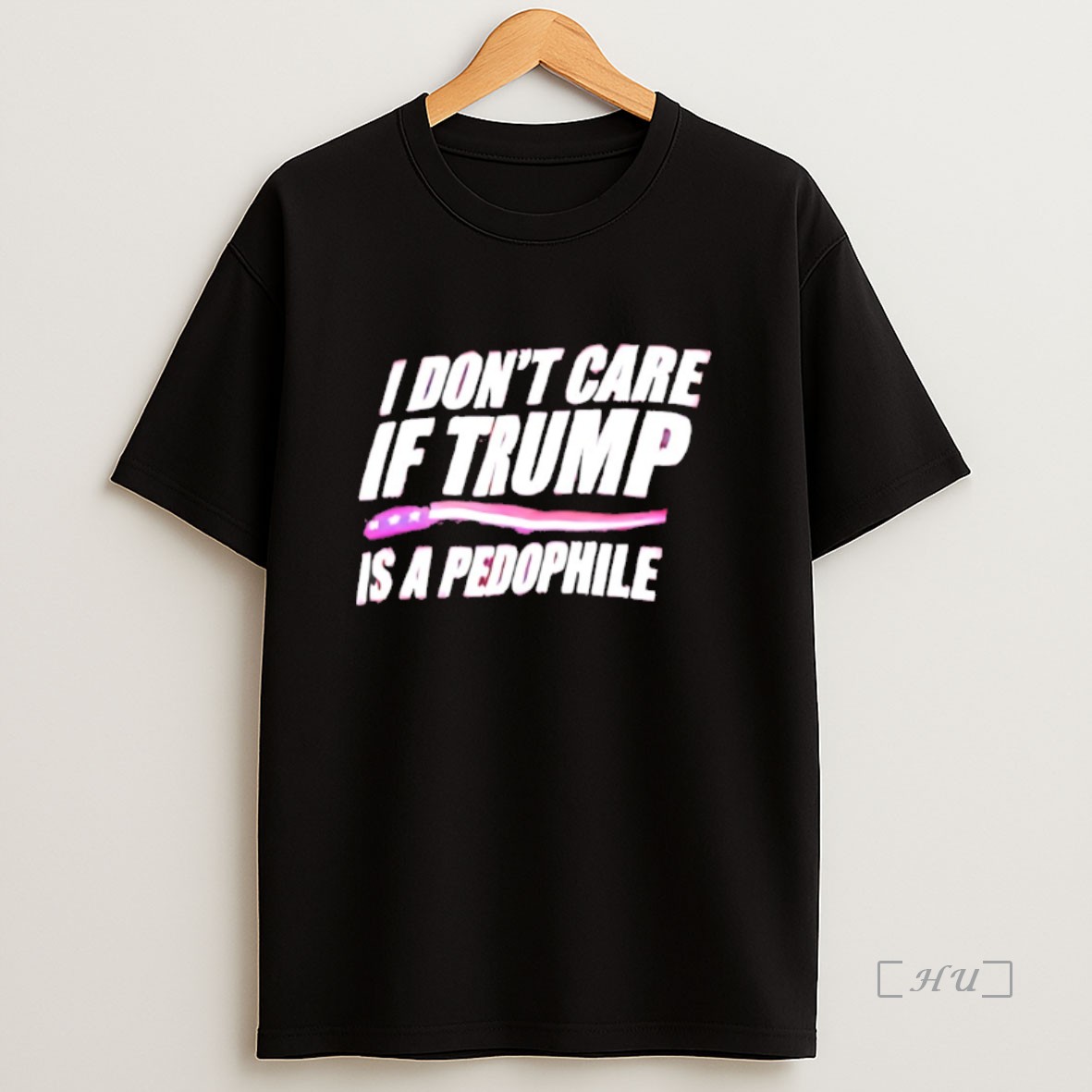 Officials I Dont Care If Trump Is A Pedophile Premium Shirt Sweatshirt Tee
