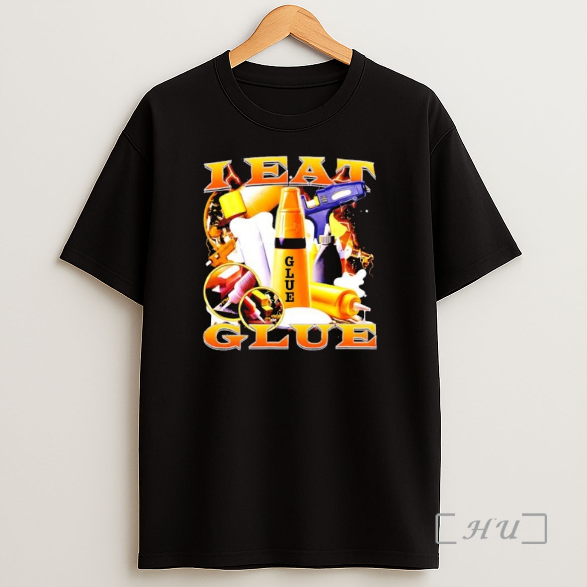 Officials I Eat Glue Types Of Glue And Glue Guns Graphic Premium Shirt Sweatshirt Tee