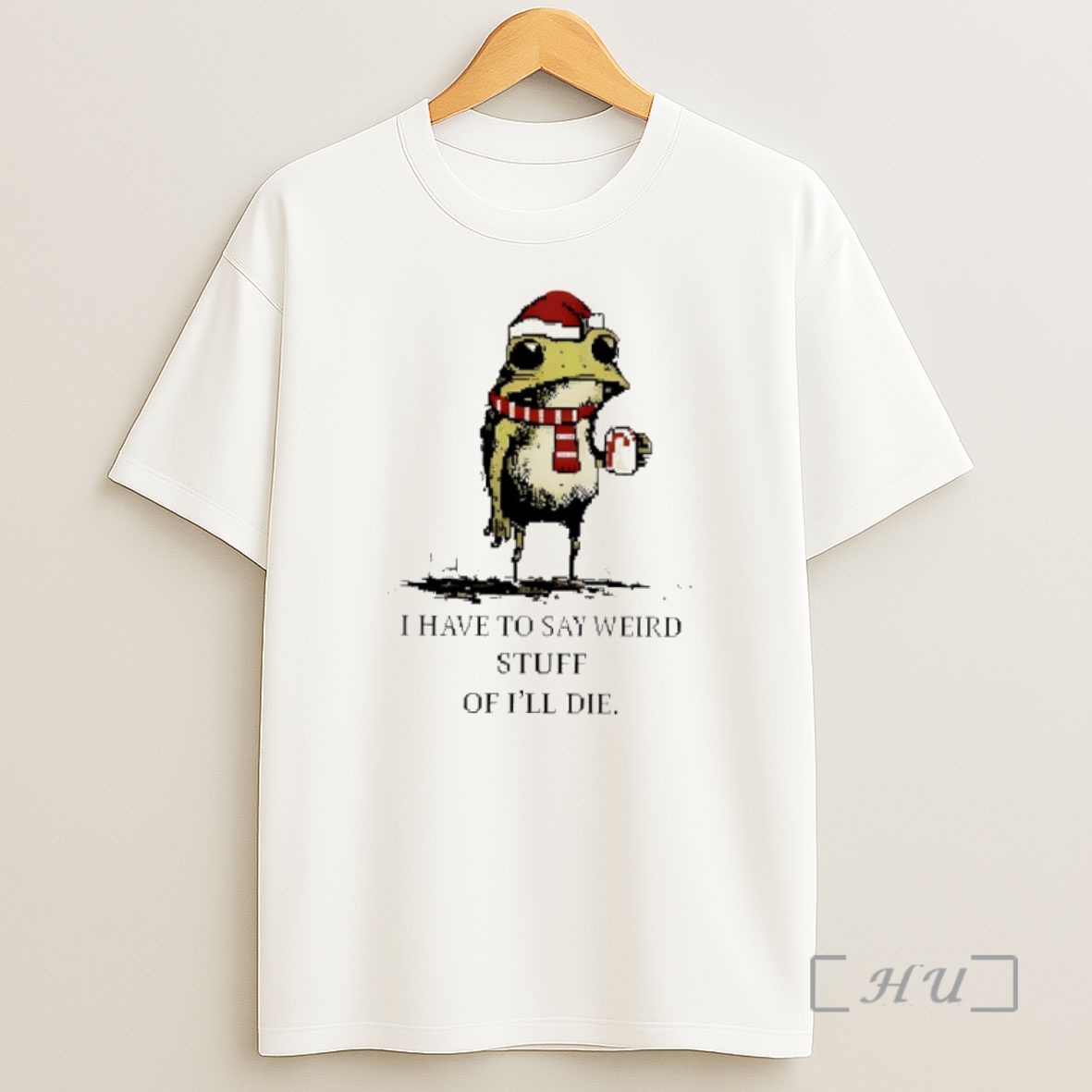 Officials I Have To Say Weird Stuff Or Ill Die Frog Ugly Christmas Premium Shirt Sweatshirt Tee