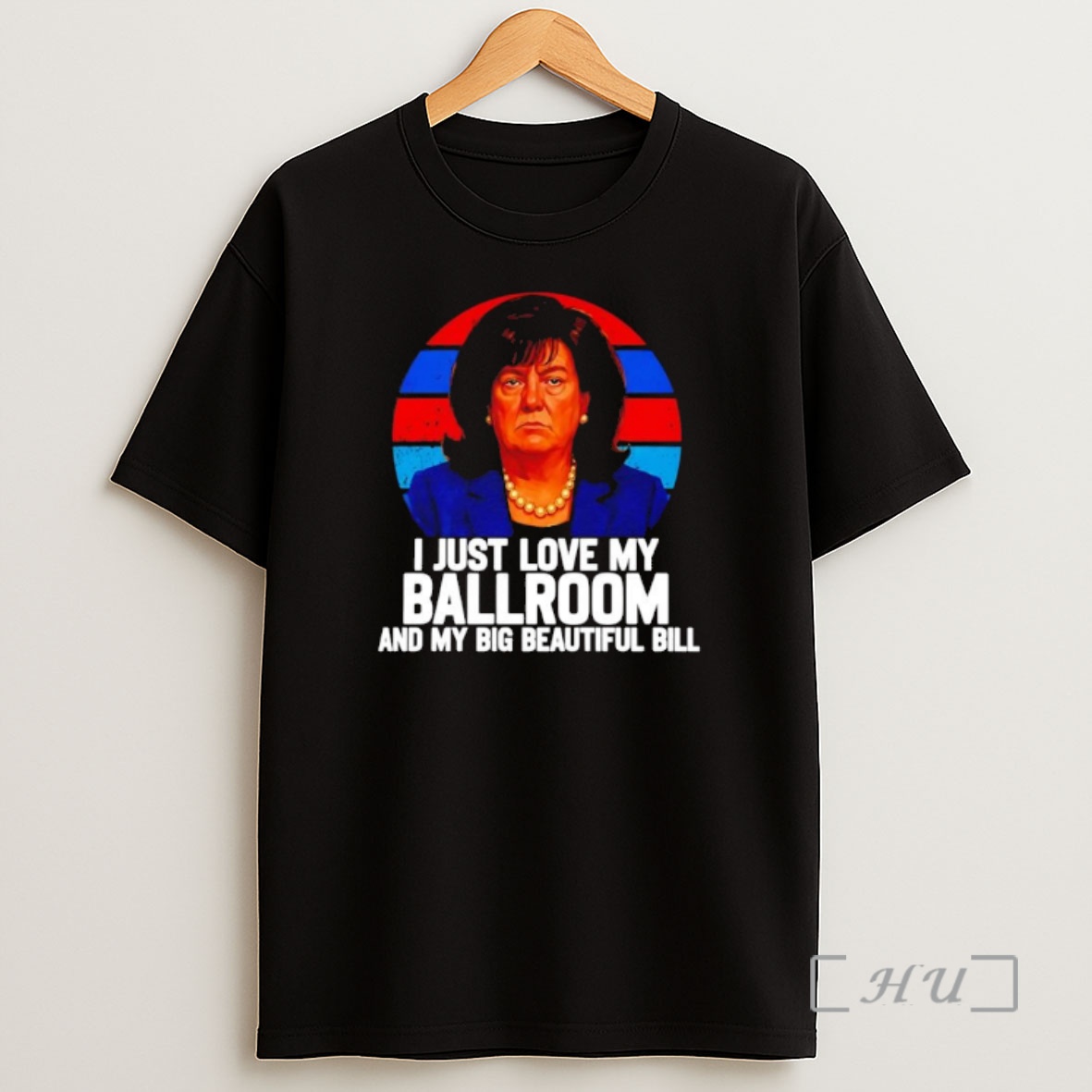 Officials I Just Love My Ballroom And My Big Beautiful Bill Trump Donica Lewinsky Premium Shirt Sweatshirt Tee