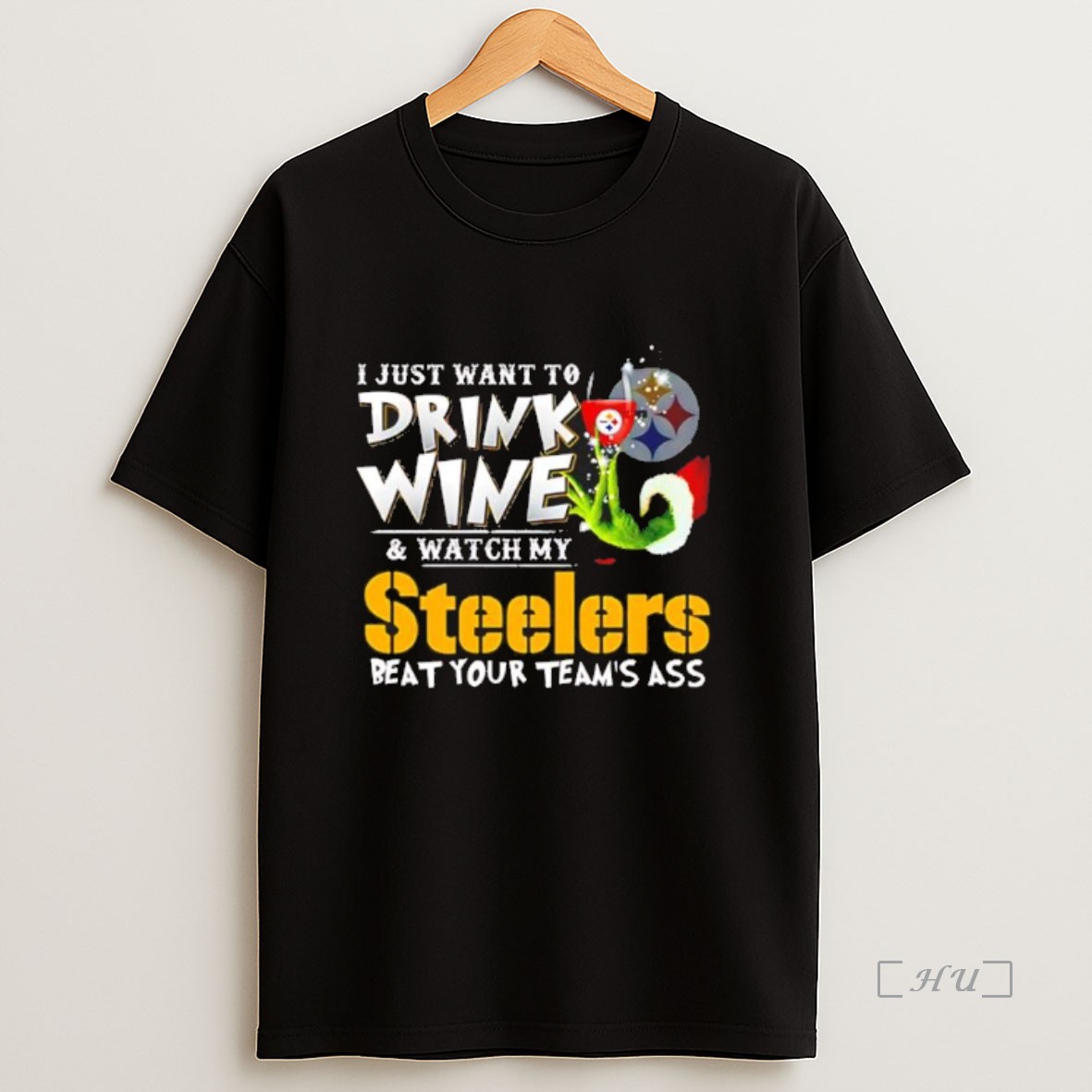 Officials I Just Want To Drink Wine Pittsburgh Steelers Black Premium Shirt Sweatshirt Tee
