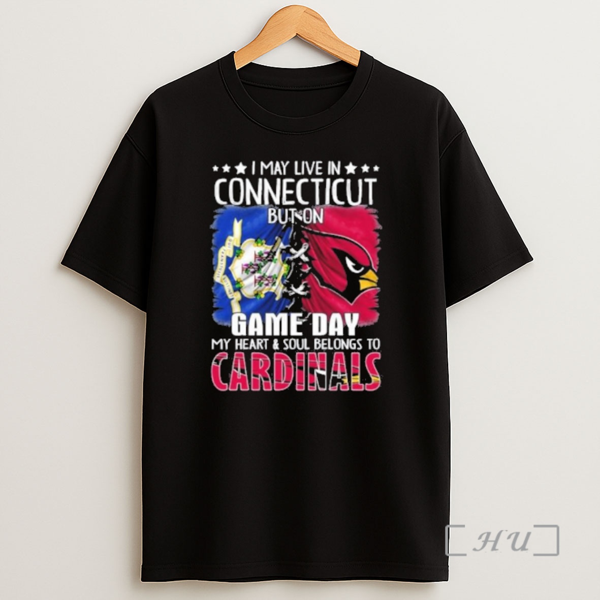 Officials I May Live In Connecticut But On Gameday My Heart And Soul Belongs To Arizona Cardinals Premium Shirt Sweatshirt Tee