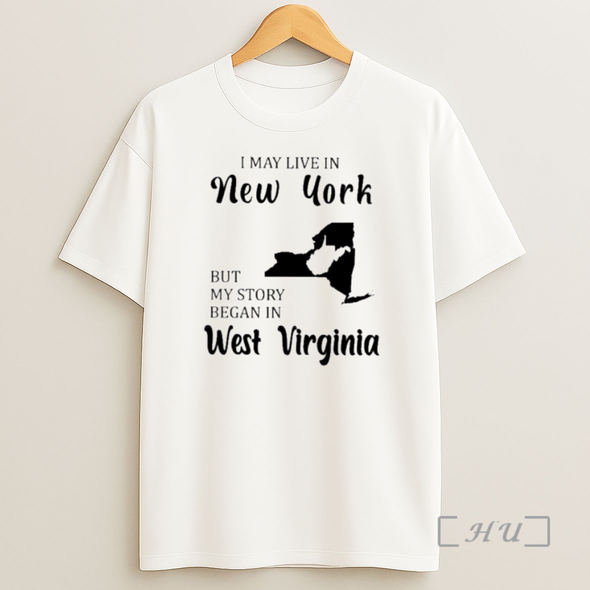 Officials I May Live In New York But My Story Began In West Virginia Premium Shirt Sweatshirt Tee